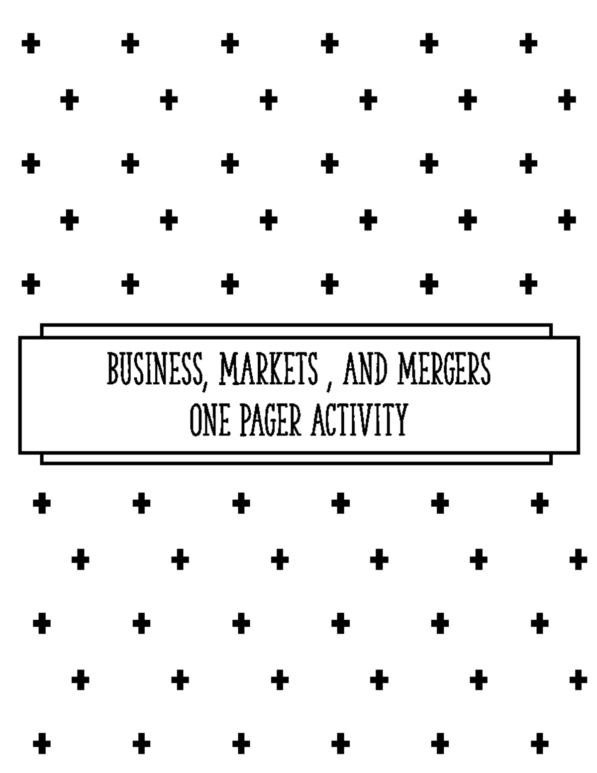 Business Marketsand Mergers One Pager Acitivity-1 - Business, Markets ...