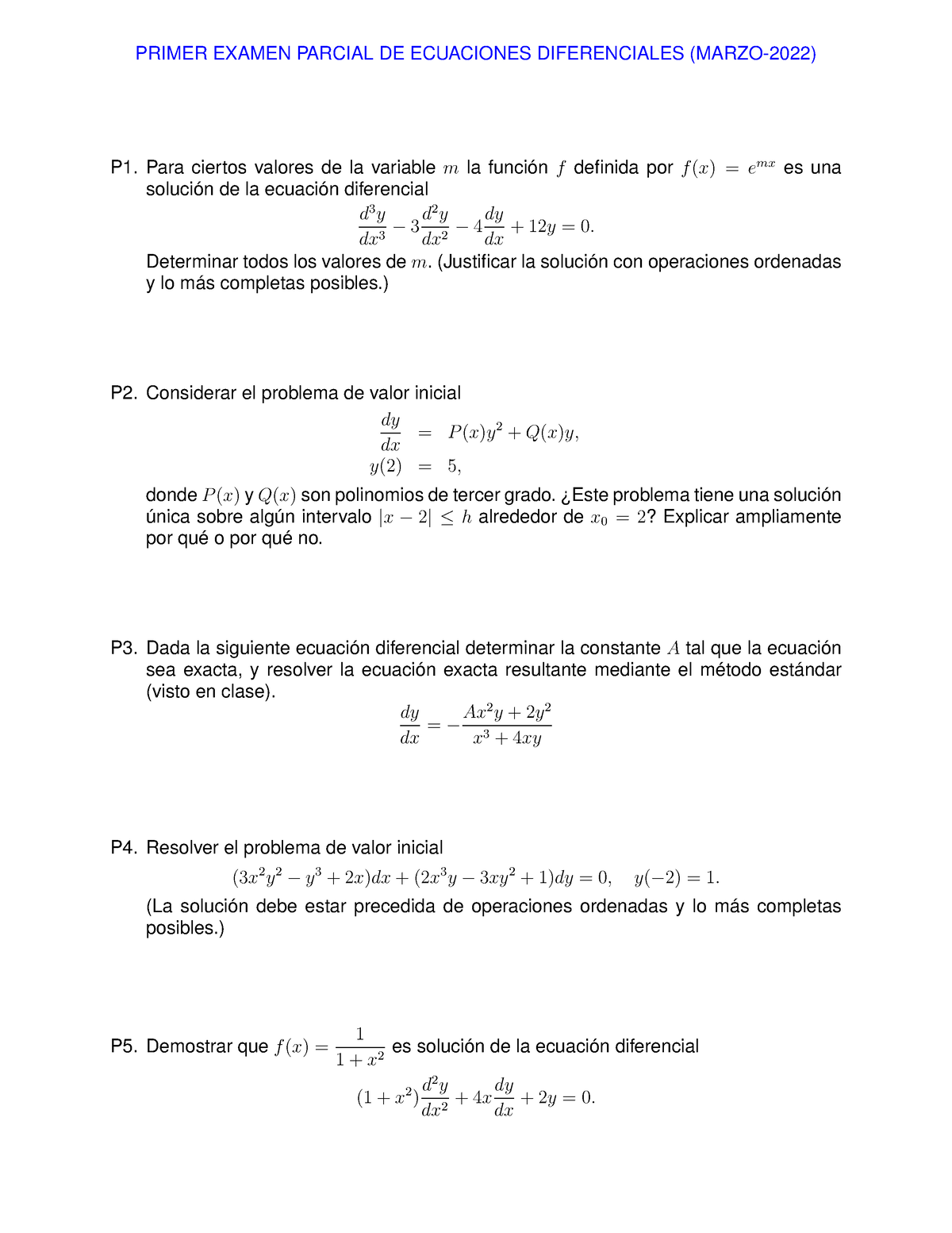 Ecuaciones Dif Tipo De Exm Primer Examen Parcial De Ecuaciones Diferenciales Marzo 2022 P1 5155