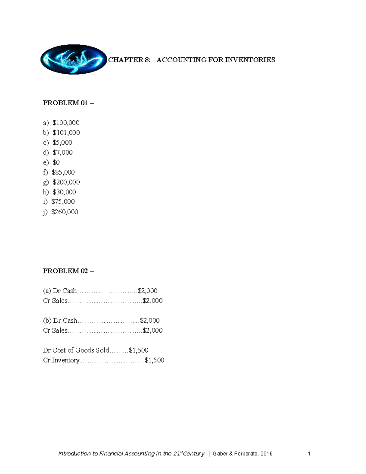 Gaber 5ce eoc solutions ch8 - CHAPTER 8: ACCOUNTING FOR INVENTORIES b ...