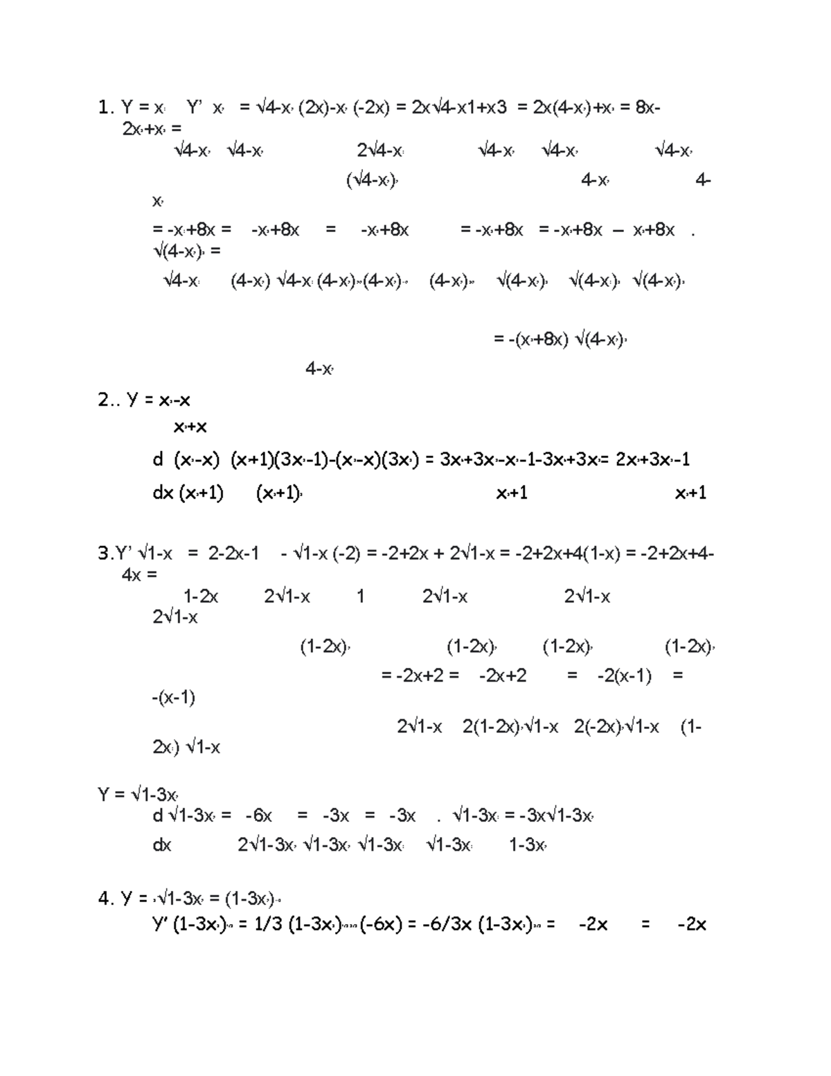 Calculo 2 - sinsnsnsndjdjdjjdhdhdbsjwjwjq - Y = x 2 Y’ x 2 = √4-x 2 (2x ...