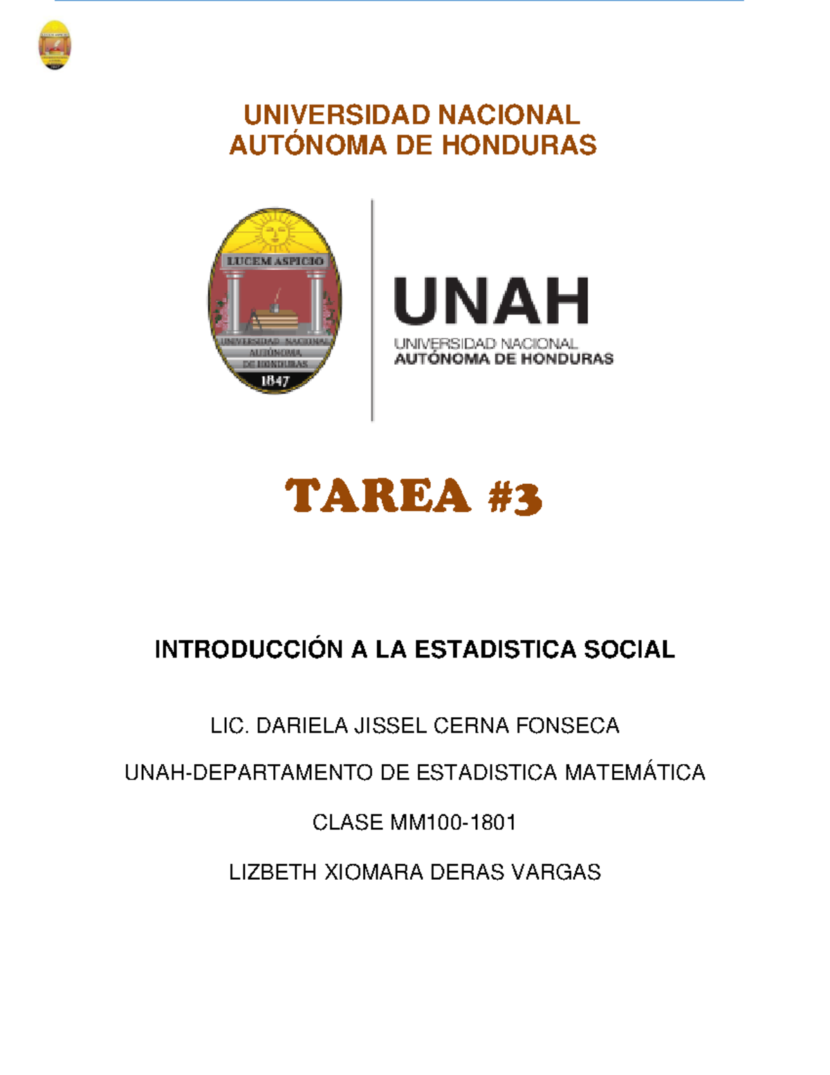 Tarea #3 MM-100 3 - UNIVERSIDAD NACIONAL AUTÓNOMA DE HONDURAS TAREA ...