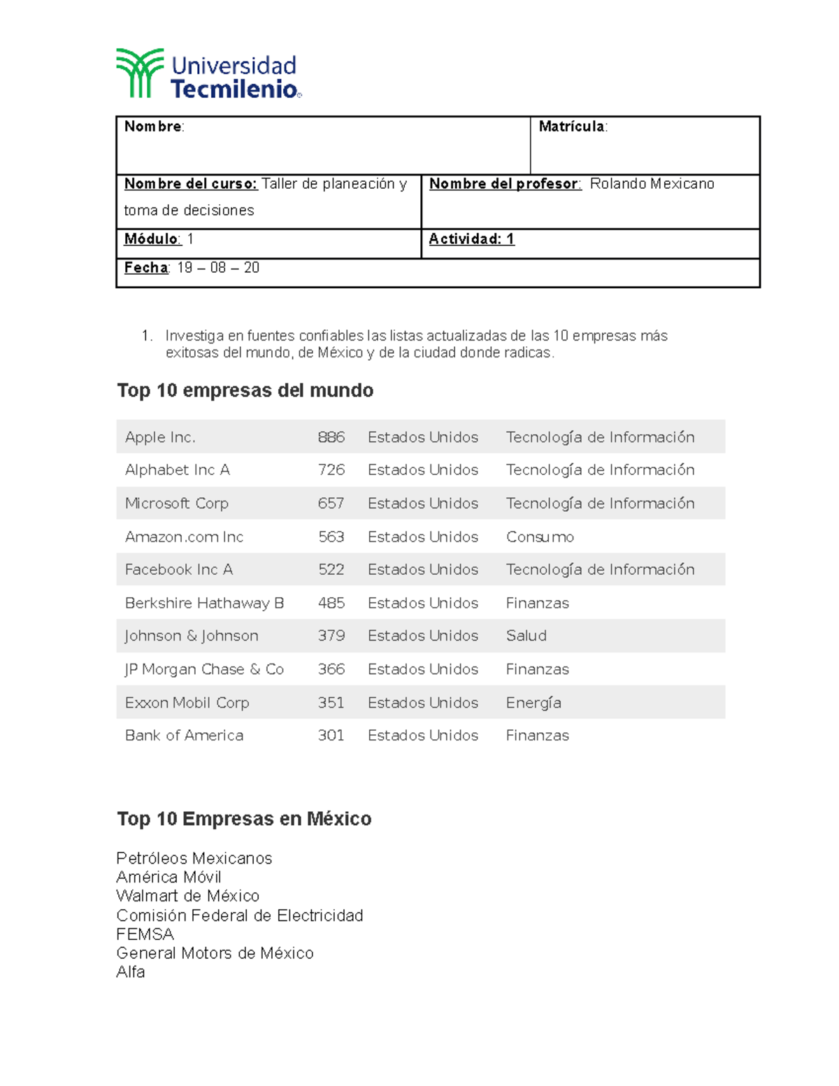 Act 1 - Taller de planeación y toma de decisiones. - Nombre : Matrícula ...