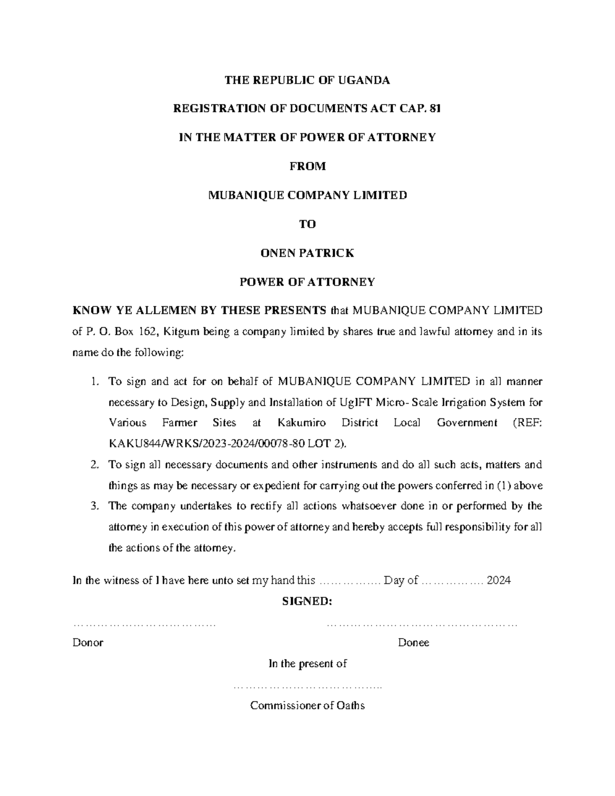 Power of attorney Kakumiro THE REPUBLIC OF UGANDA REGISTRATION OF