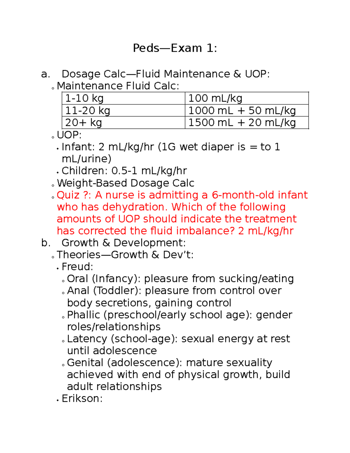 PedsExam 1 study guide Peds—Exam 1 a. Dosage Calc—Fluid Maintenance & UOP o Maintenance