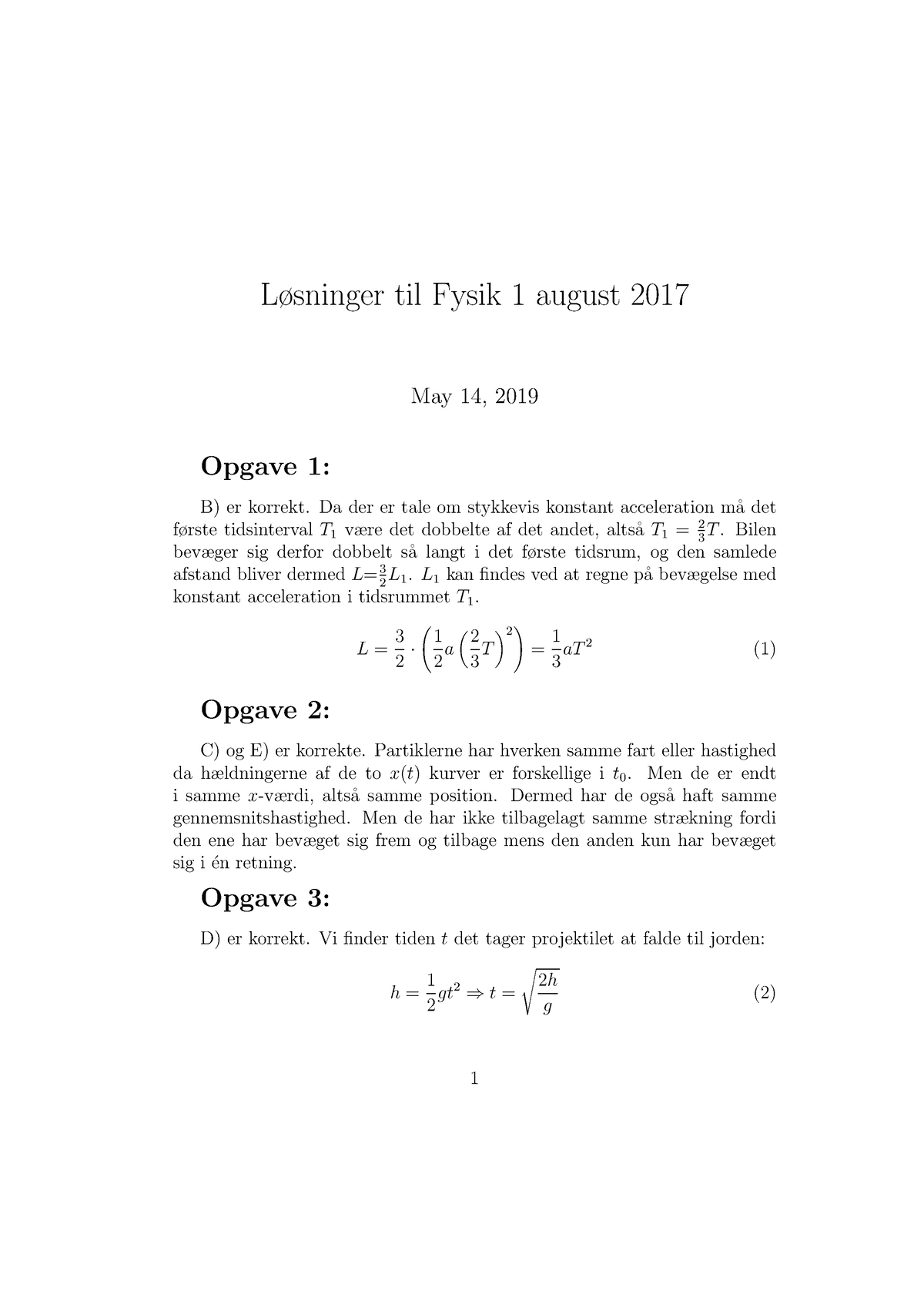 Eksamen 10020 August 17Loesning - Løsninger Til Fysik 1 August 2017 May ...