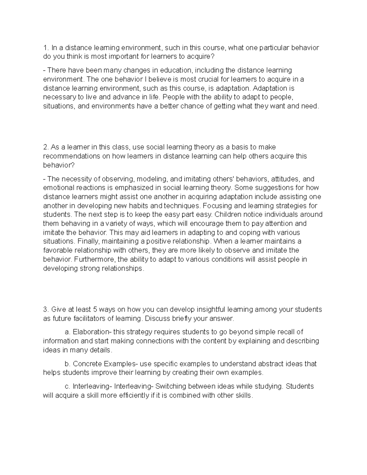 1 Okie Dokie In a distance learning environment, such in this