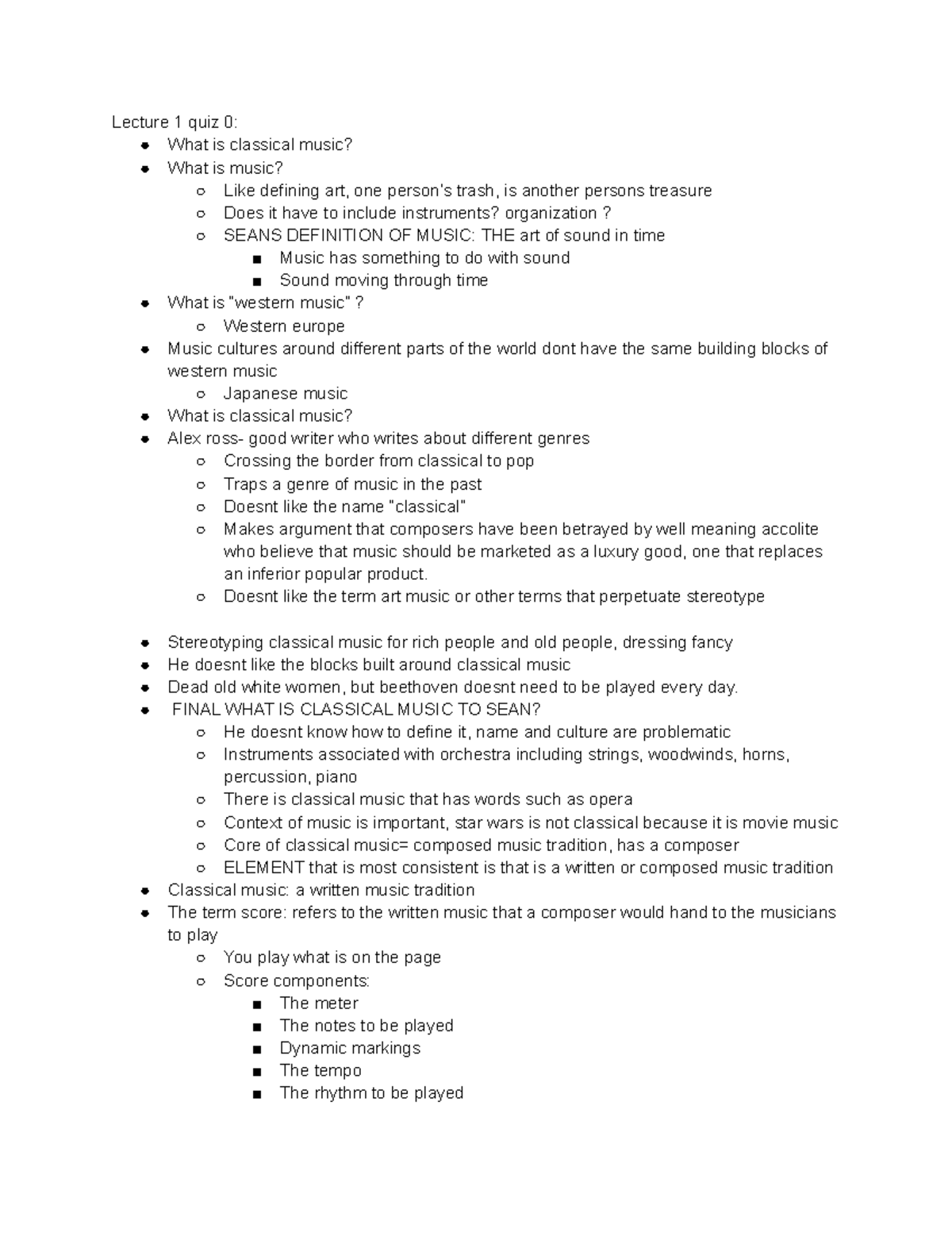 MUCO110 notes Q1 - Lecture 1 quiz 0: What is classical music? What is ...