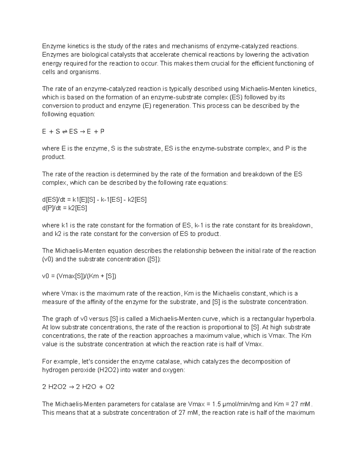 Enzyme summary Enzyme is the study of the rates and