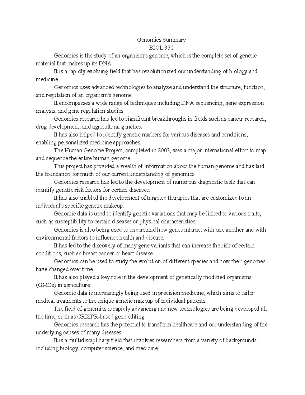 Genomics Summary - Genomics Summary BIOL 330 Genomics is the study of ...