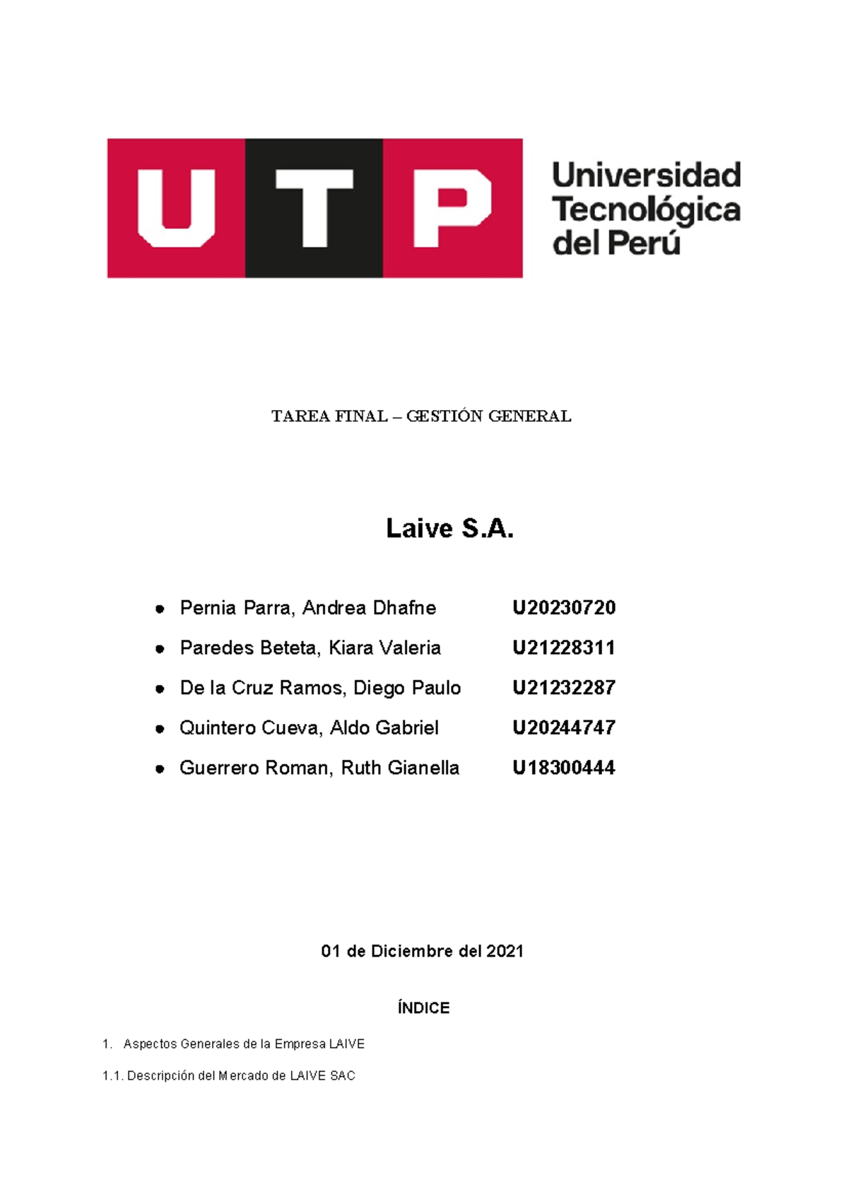 Trabajo Final Grupo 1 Laive - TAREA FINAL – GESTIÓN GENERAL Laive S ...