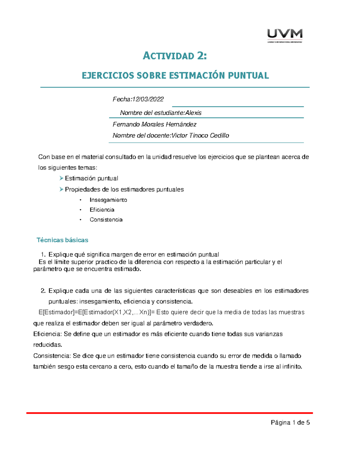 A2 AFMH - Nota - ACTIVIDAD 2: EJERCICIOS SOBRE ESTIMACI”N PUNTUAL Fecha ...