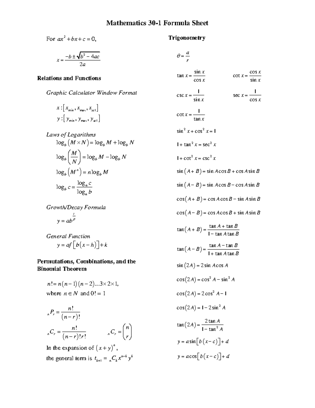 30-1 formula sheet - Mathematics 30-1 Formula Sheet For ax 2 + bx + c=0 ...