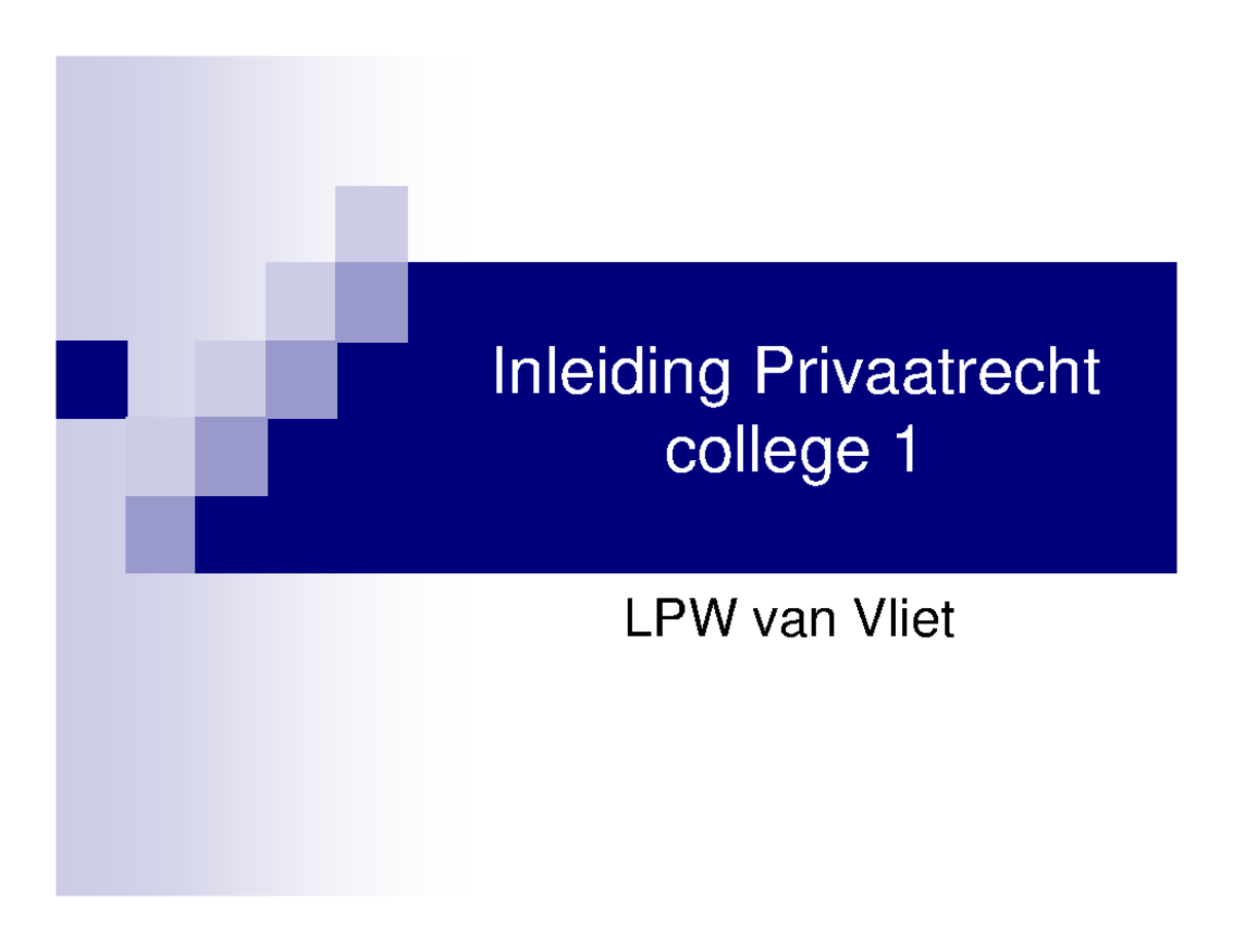 Aantekeningen Internationaal Privaatrecht Colleges 1 T M 6 Inleiding