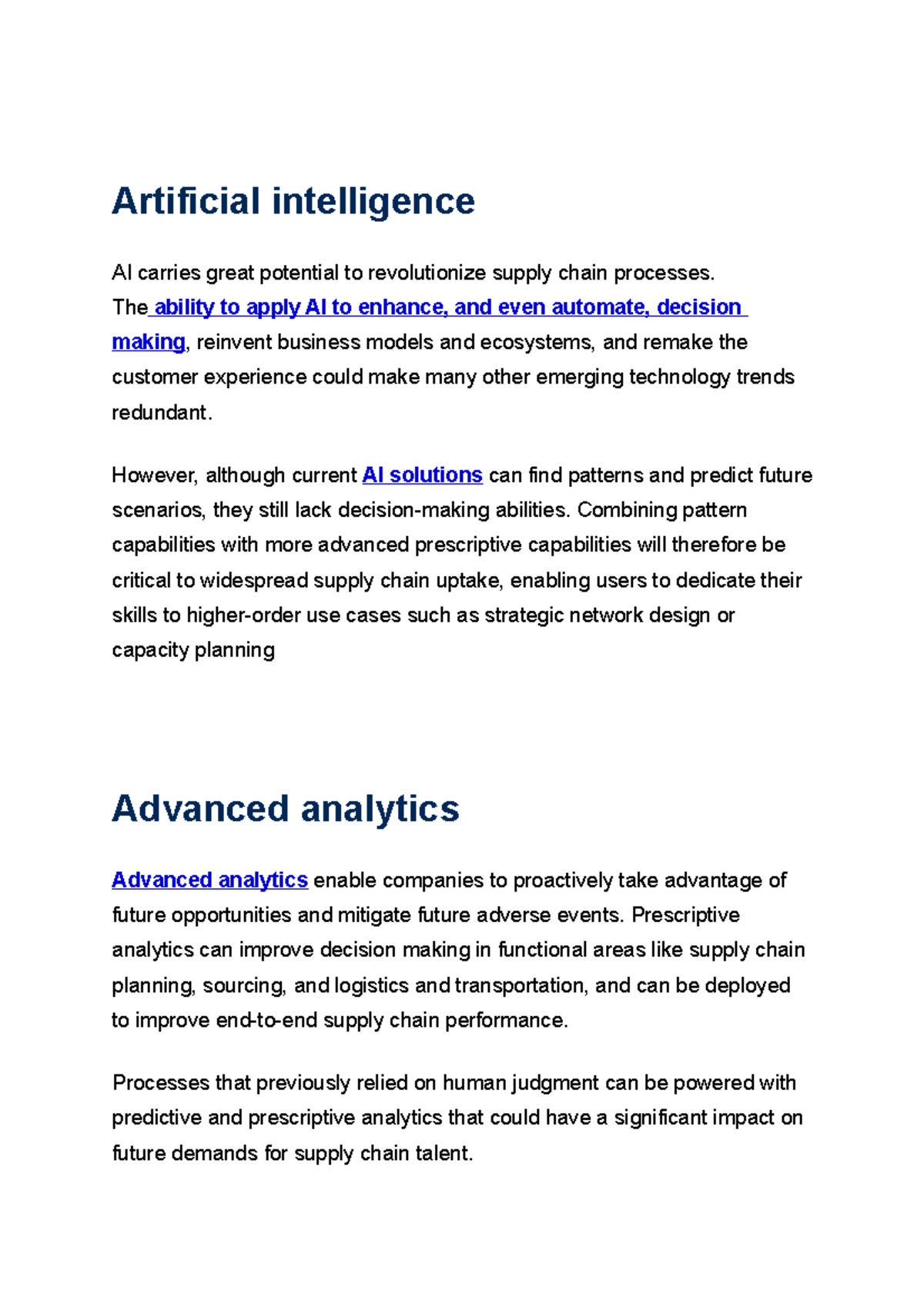 Artificial intelligence - The ability to apply AI to enhance, and even ...