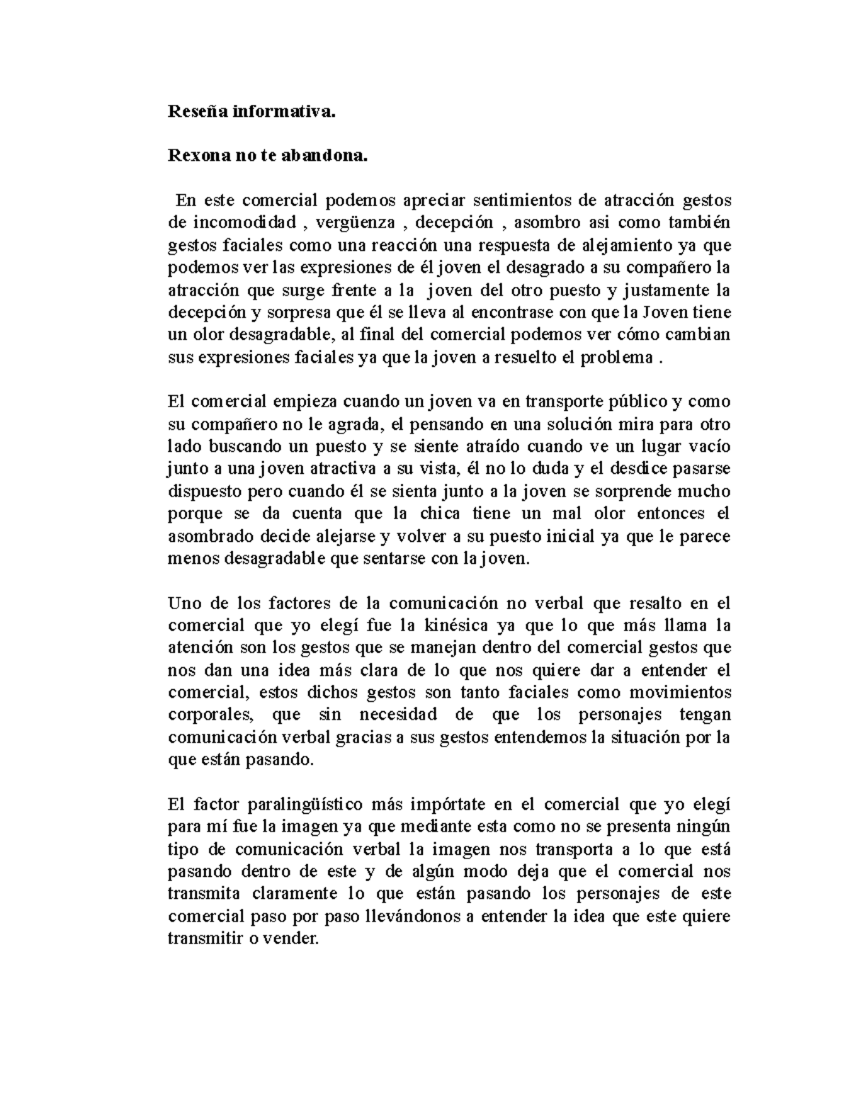 Reseña informativa - Rexona no te abandona. En este comercial podemos ...