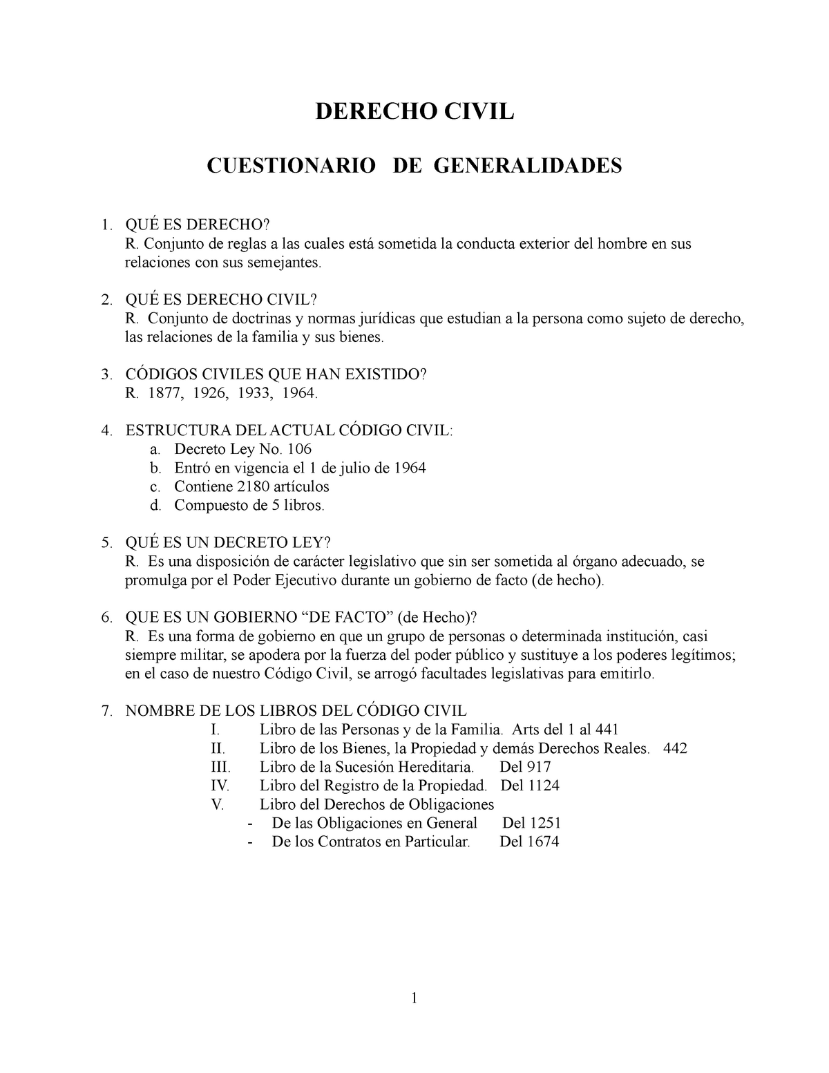 CUESTIONARIO DERECHO CIVIL GENERAL DERECHO CIVIL CUESTIONARIO DE