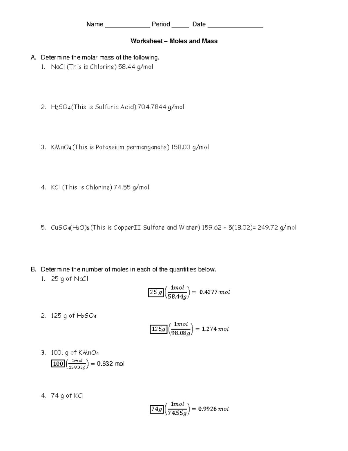 Worksheet - Moles and Mass done - Name _____________ Period _____ Date ...