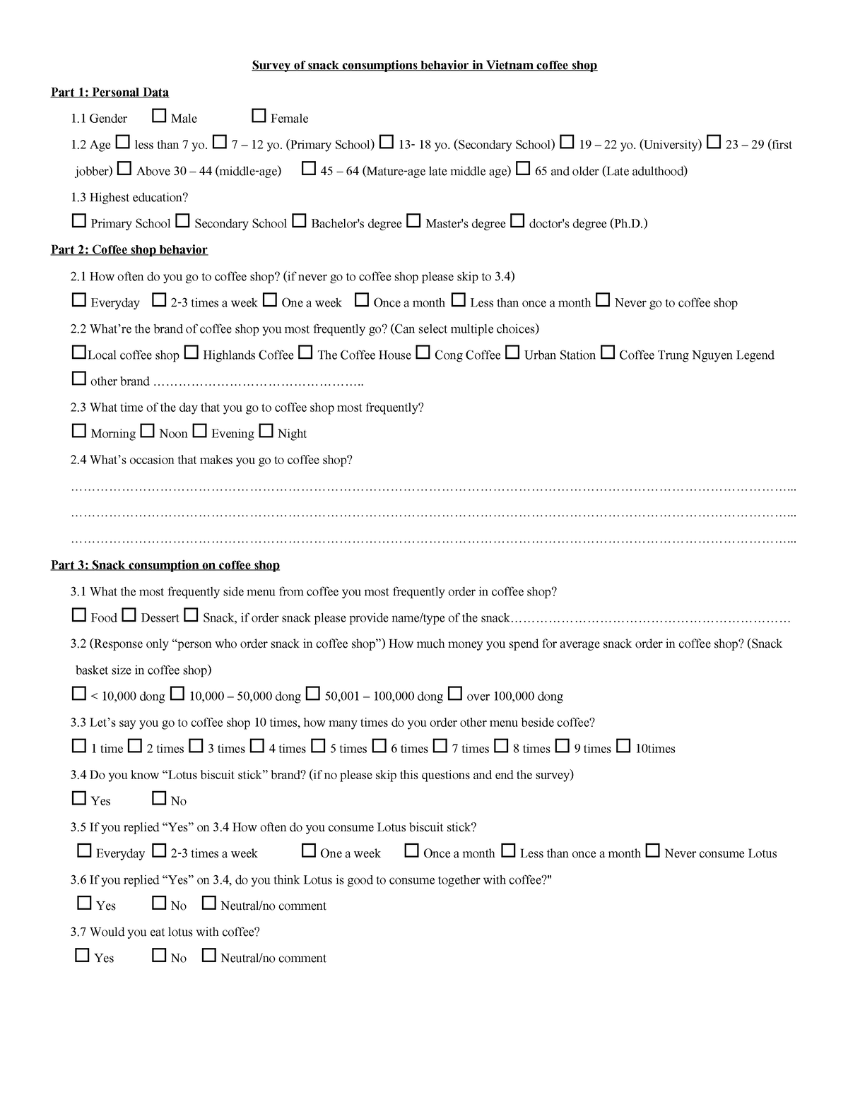 Survey of snack consumptions behavior in Vietnam coffee shop - 1 Gender ...