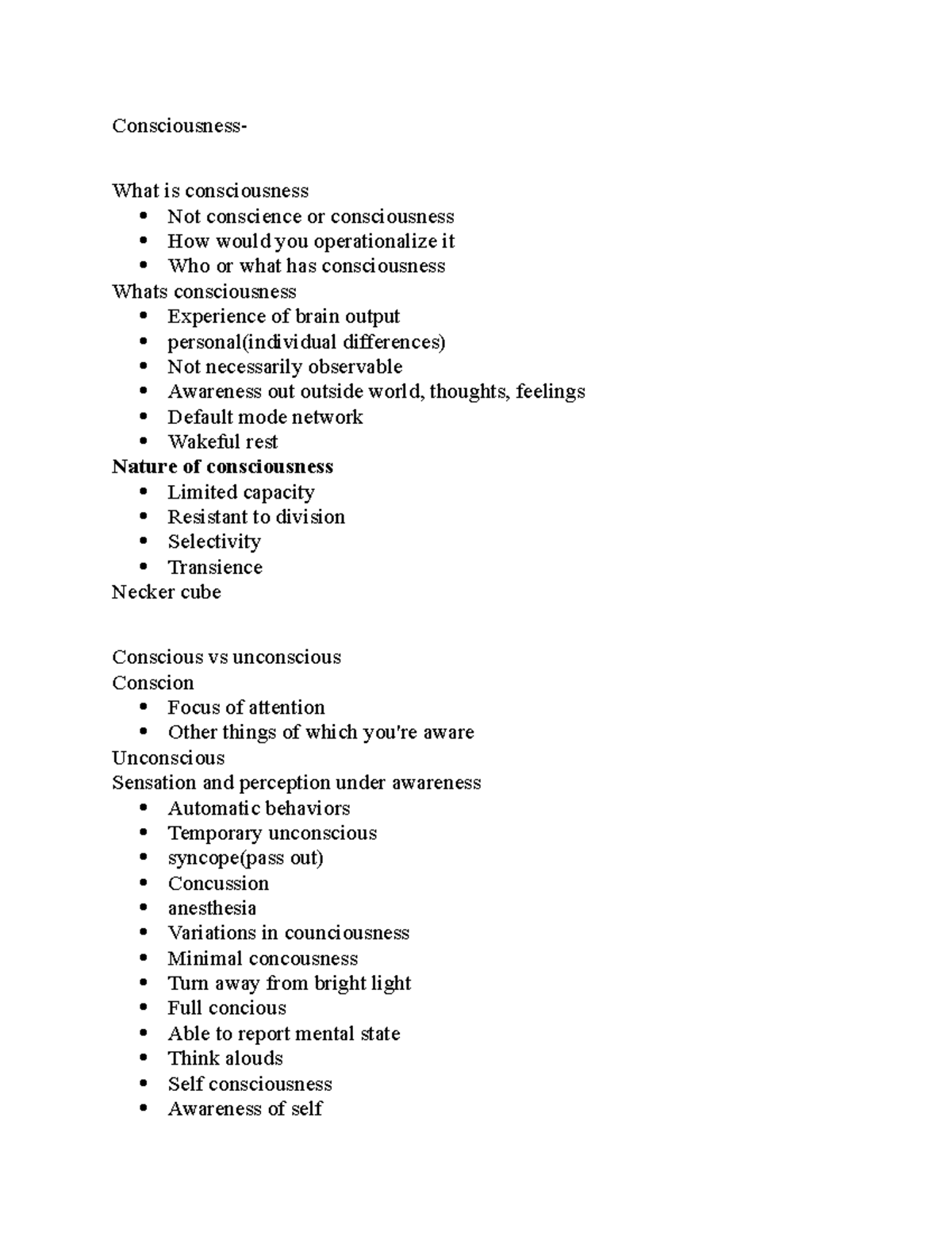 Chapter 3 Psychology 1101 Notes - ConsciousnessWhat is consciousness ...