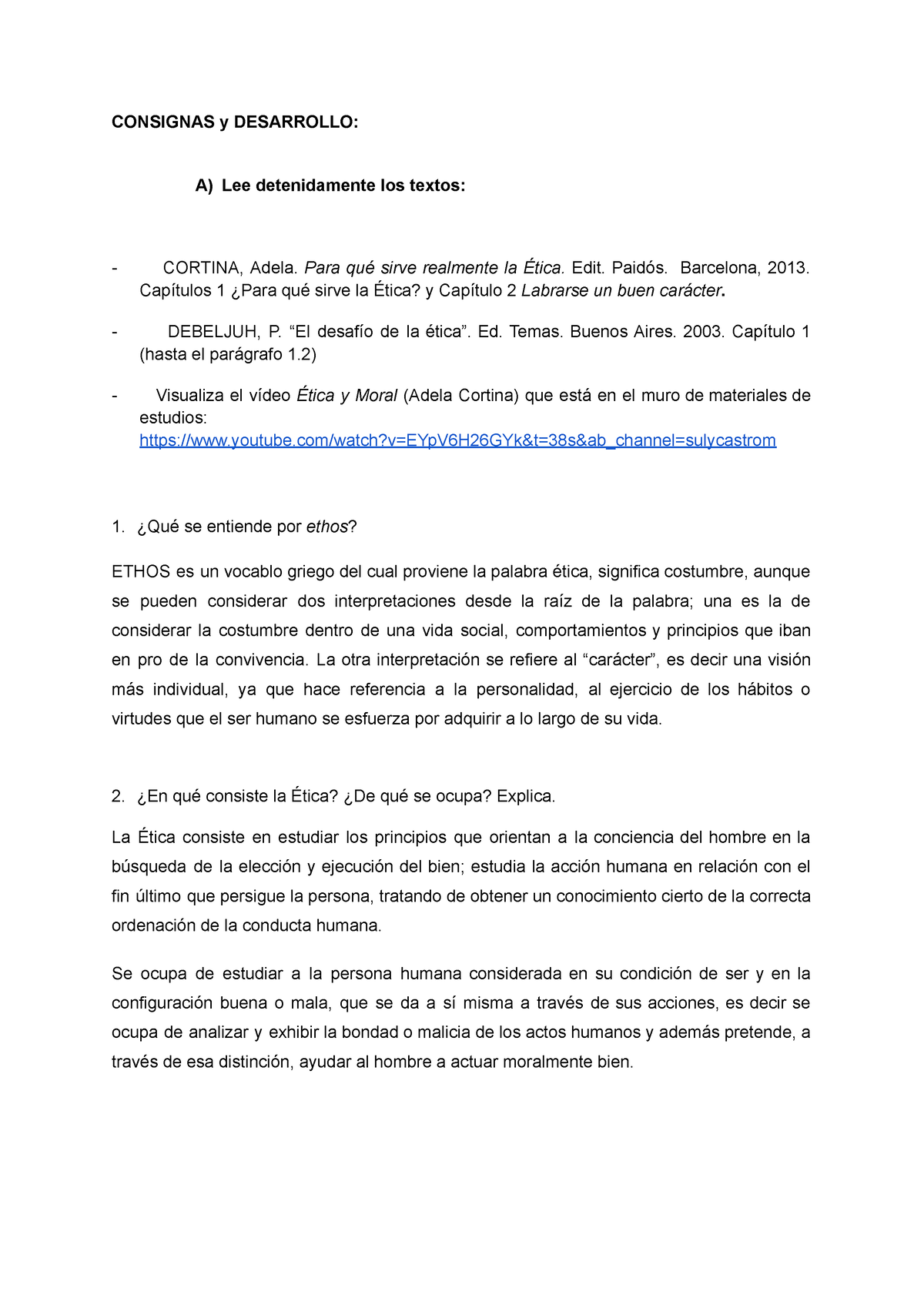 Etica Profesional Primer Trabajo Practico Consignas Y Desarrollo A Lee Detenidamente Los 5777