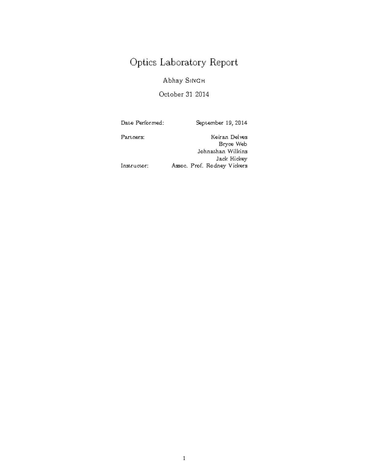Optics report - Optics Laboratory Report Abhay Singh October 31 2014 ...