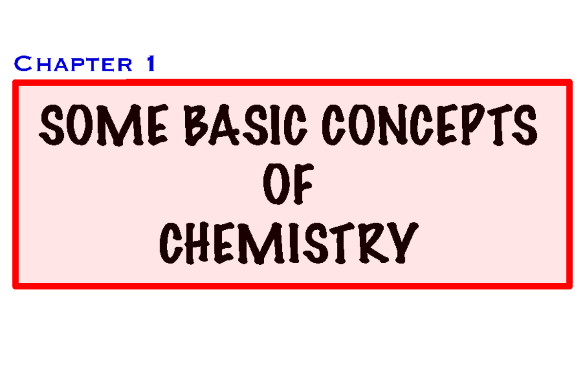 1-basic-concept-of-chemistry-mad-some-basic-concepts-of-chemistry