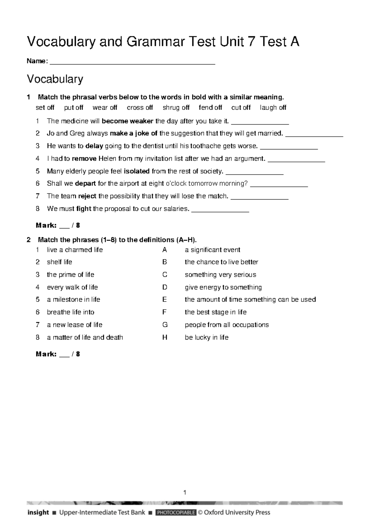 Vocabulary & Grammar Test Unit 7 Test A - 1 Vocabulary and Grammar Test ...