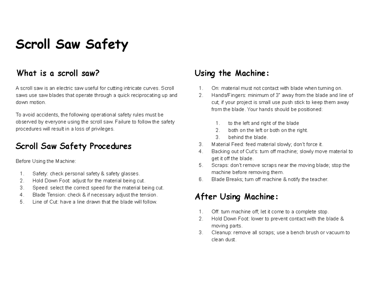 scroll Saw Safety Scroll Saw Safety What is a scroll saw? A scroll
