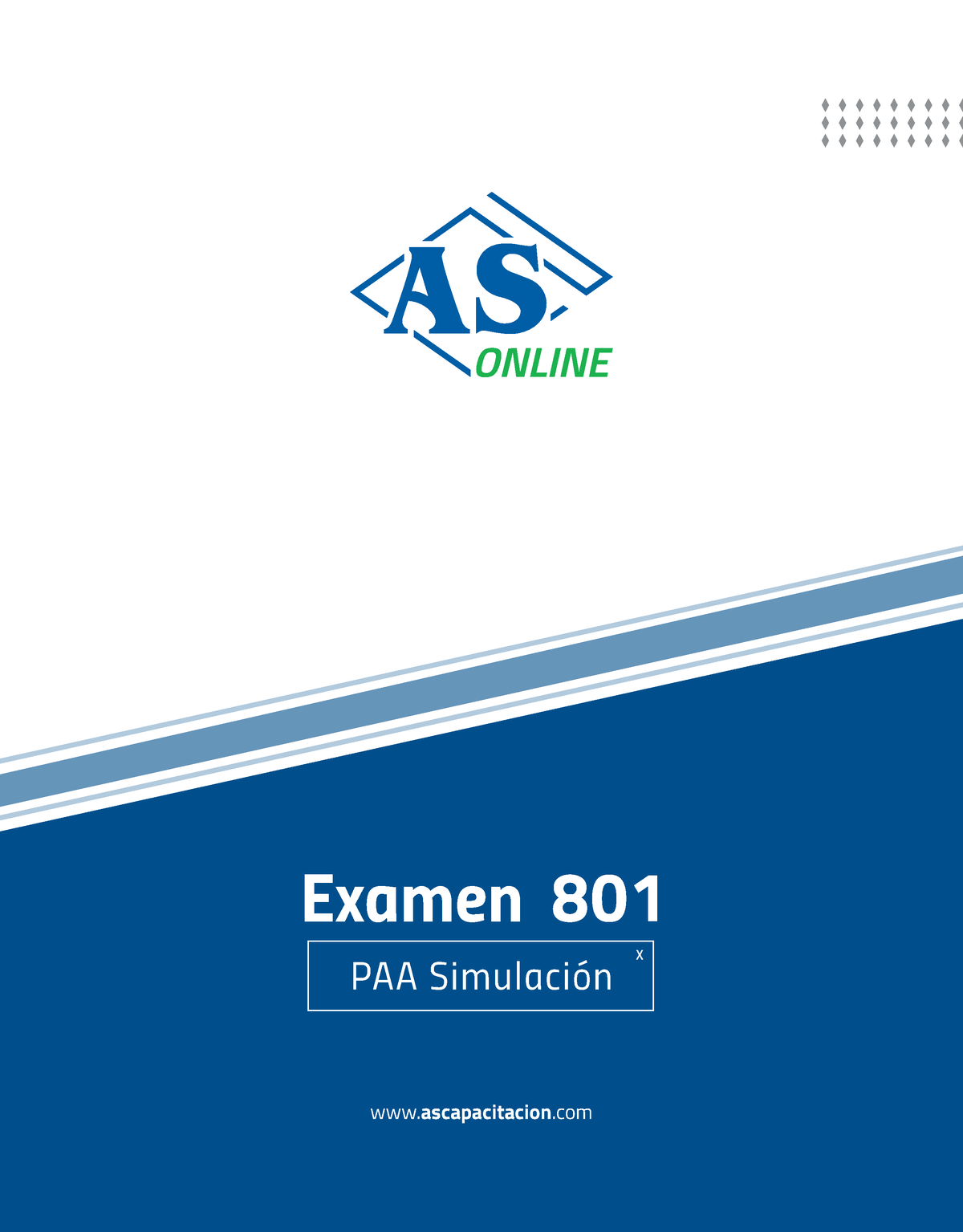 Examen 801 PAA Simulacion - Examen 801 PAA Simulación ...