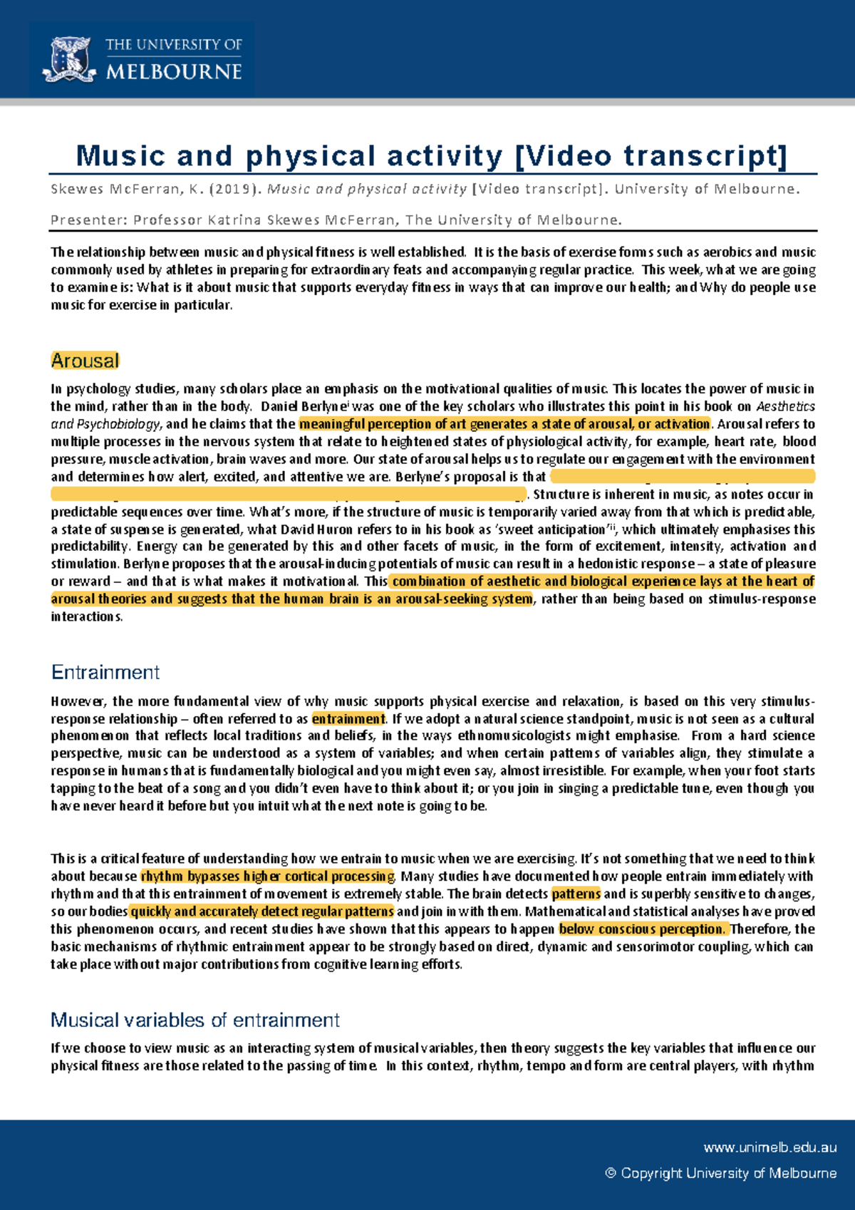 Music and physical activity unimelb Music and physical activity [Video transcript] Skewes