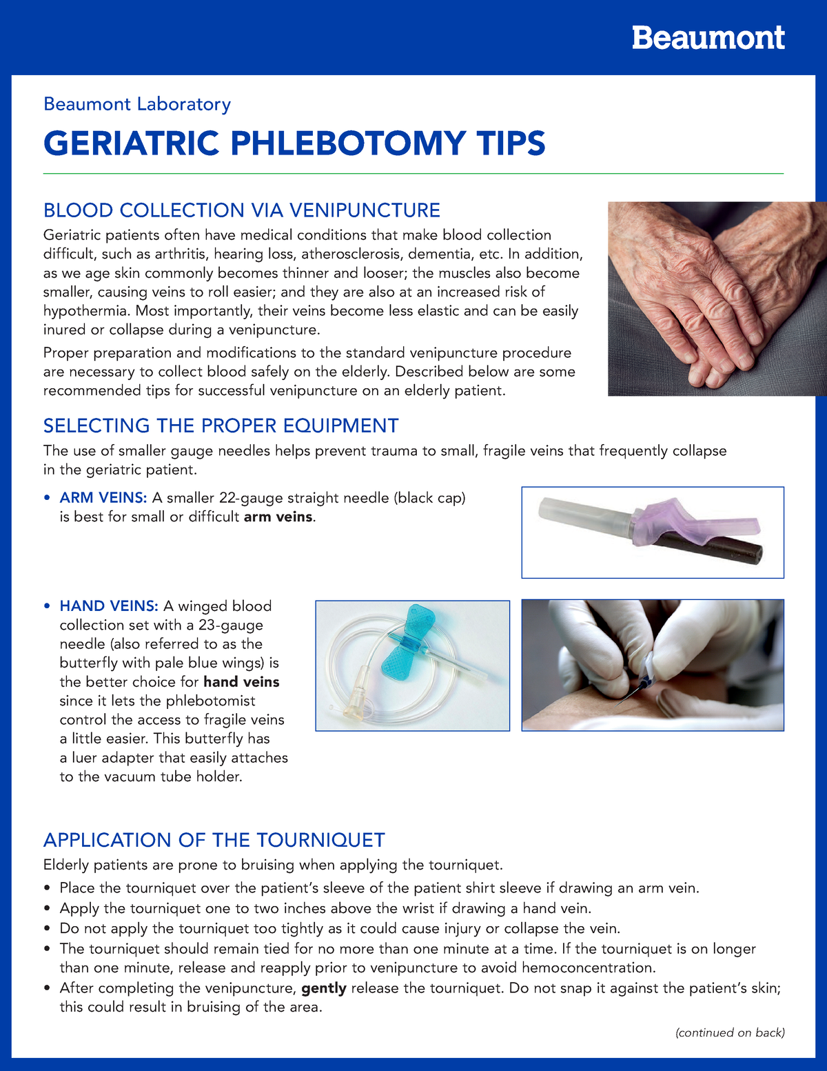 Geriatric phlebotomy BLOOD COLLECTION VIA VENIPUNCTURE Geriatric