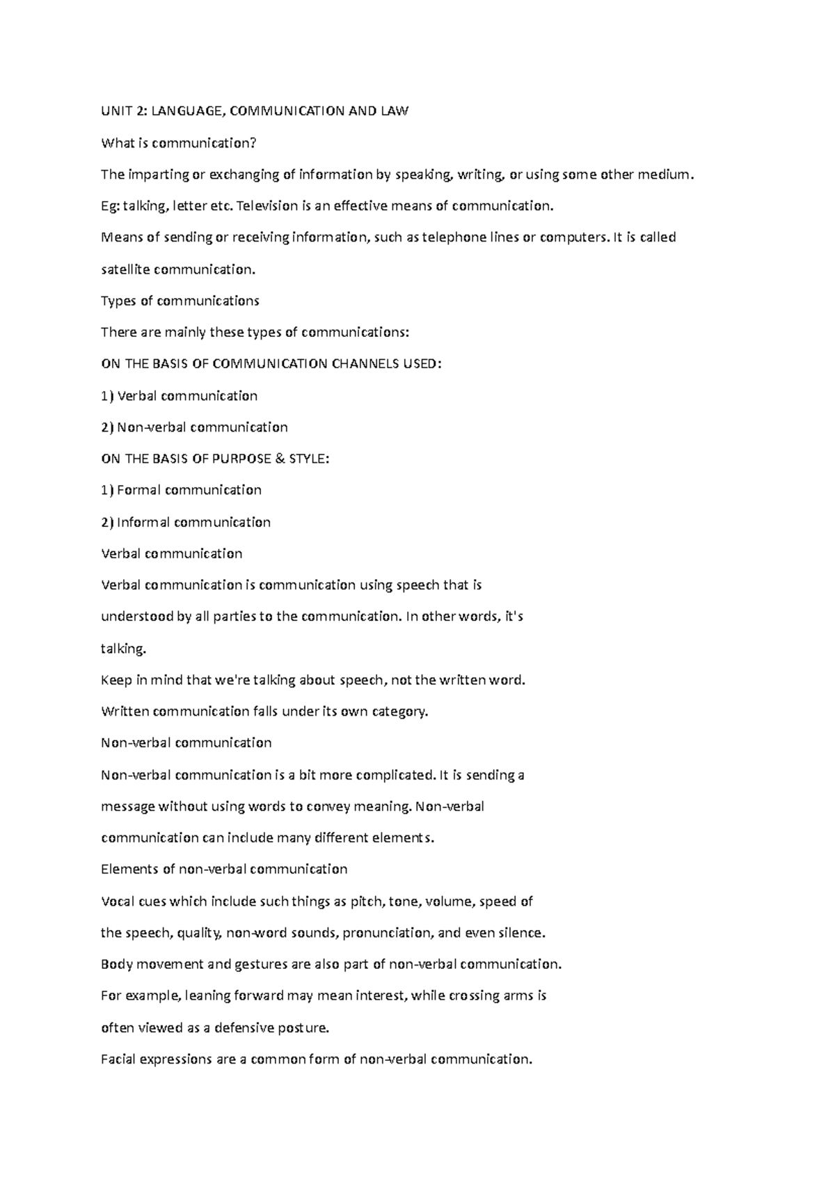 Communication UNIT 2 LANGUAGE, COMMUNICATION AND LAW What is