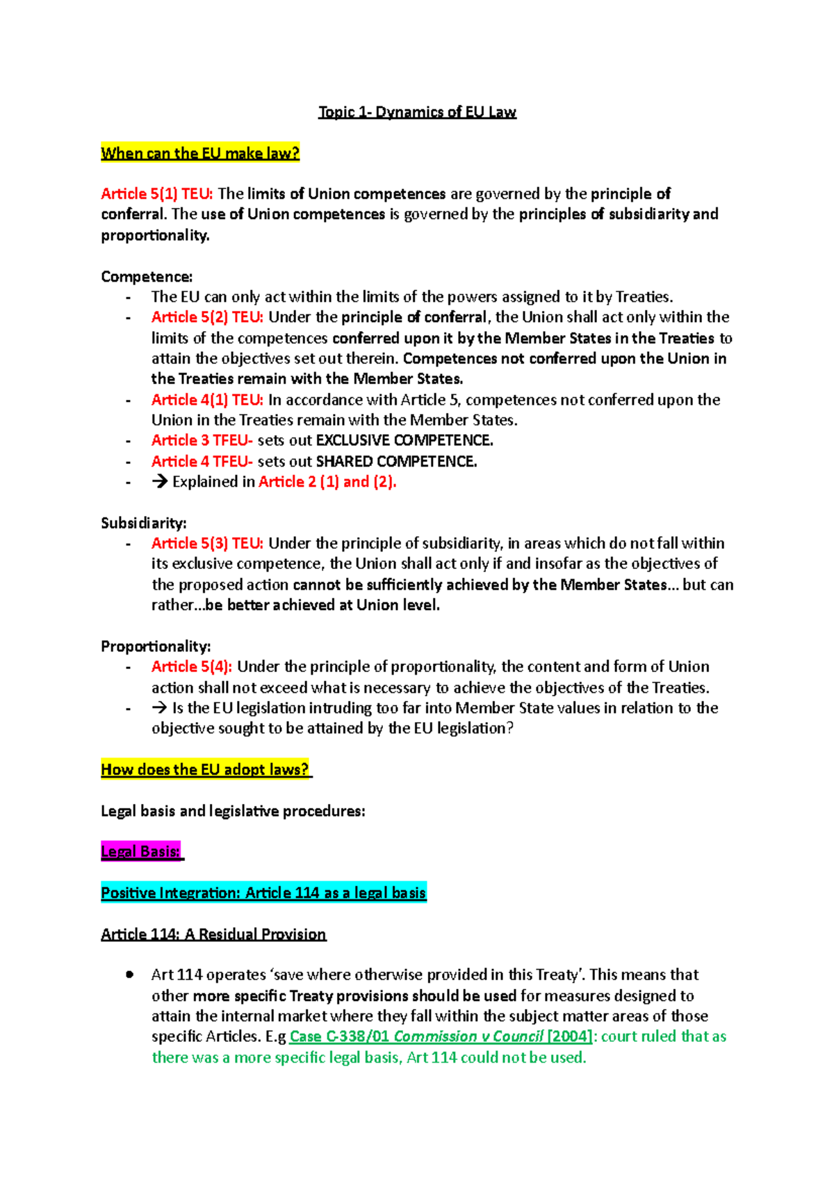 Dynamics of EU Law - Topic 1- Dynamics of EU Law When can the EU make ...