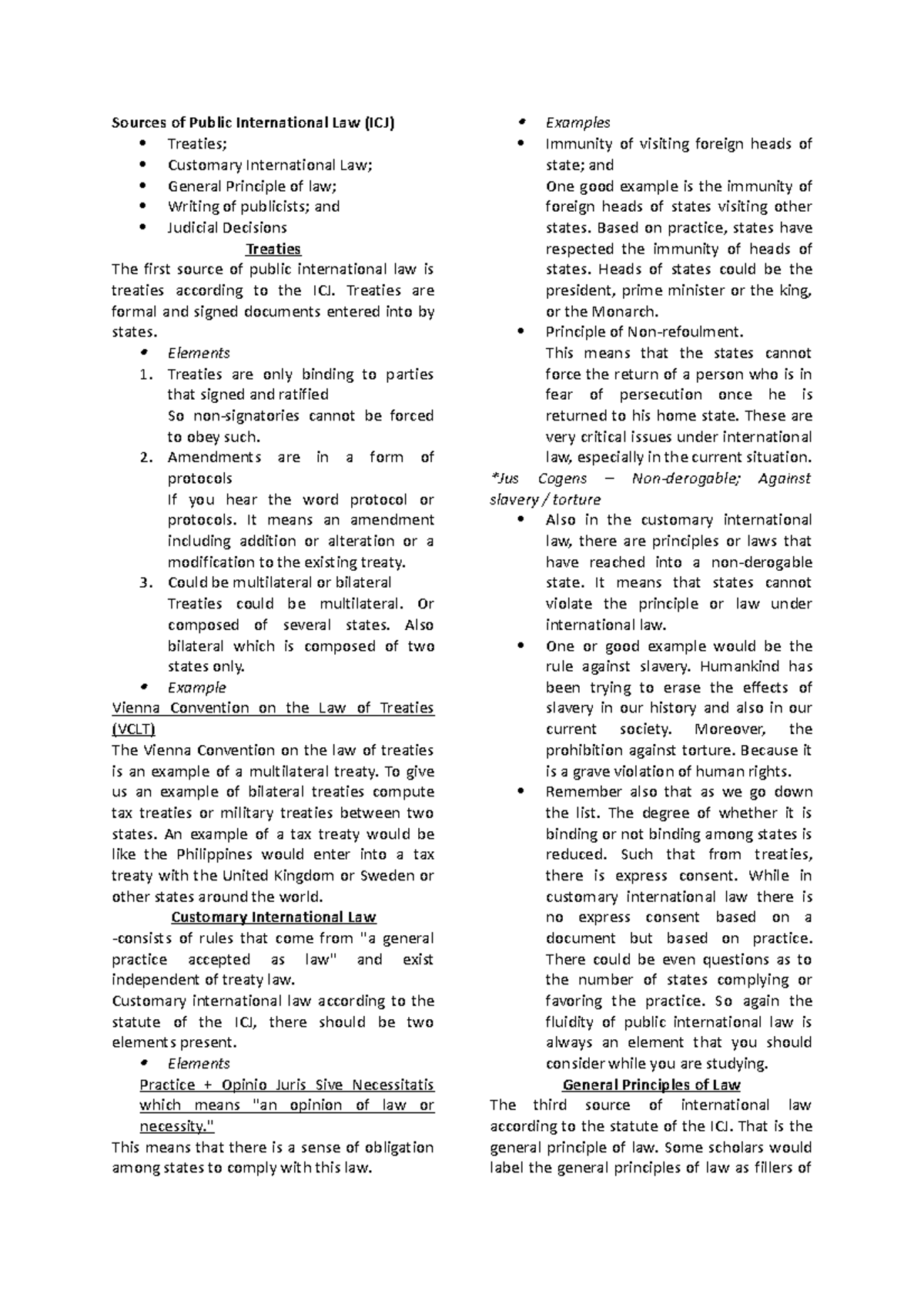 Sources of Public International Law - Treaties are formal and signed ...