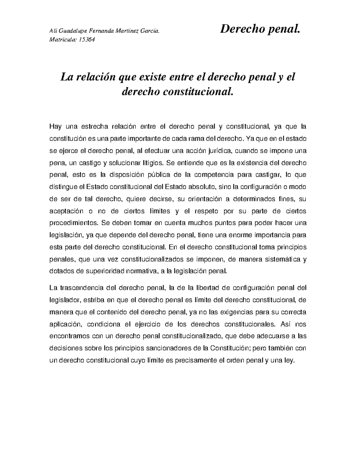 La Relación Que Existe Entre El Derecho Penal Y El Derecho ...