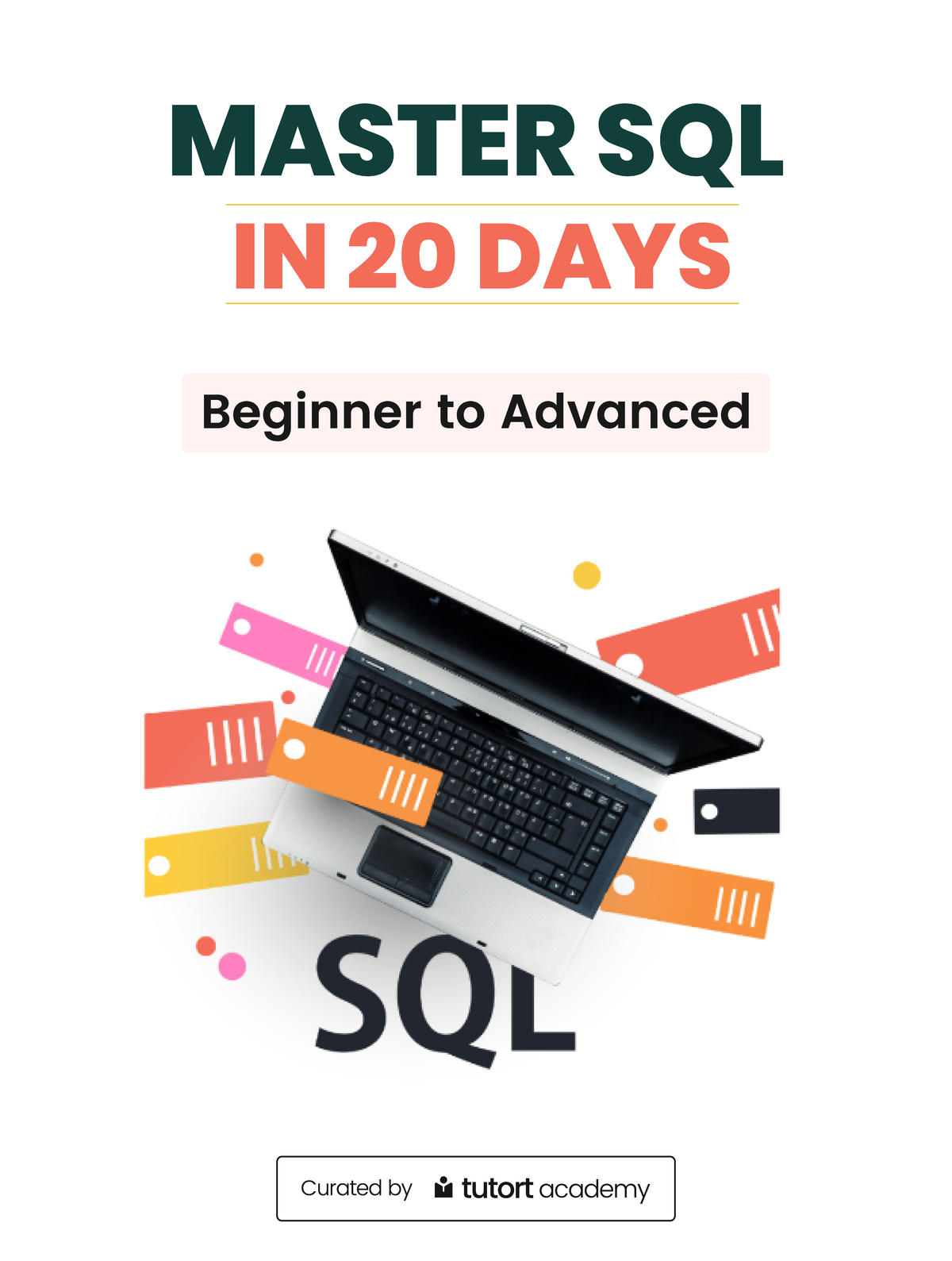 Master SQL in 20 Days - MASTER SQL IN 20 DAYS Beginner to Advanced ...