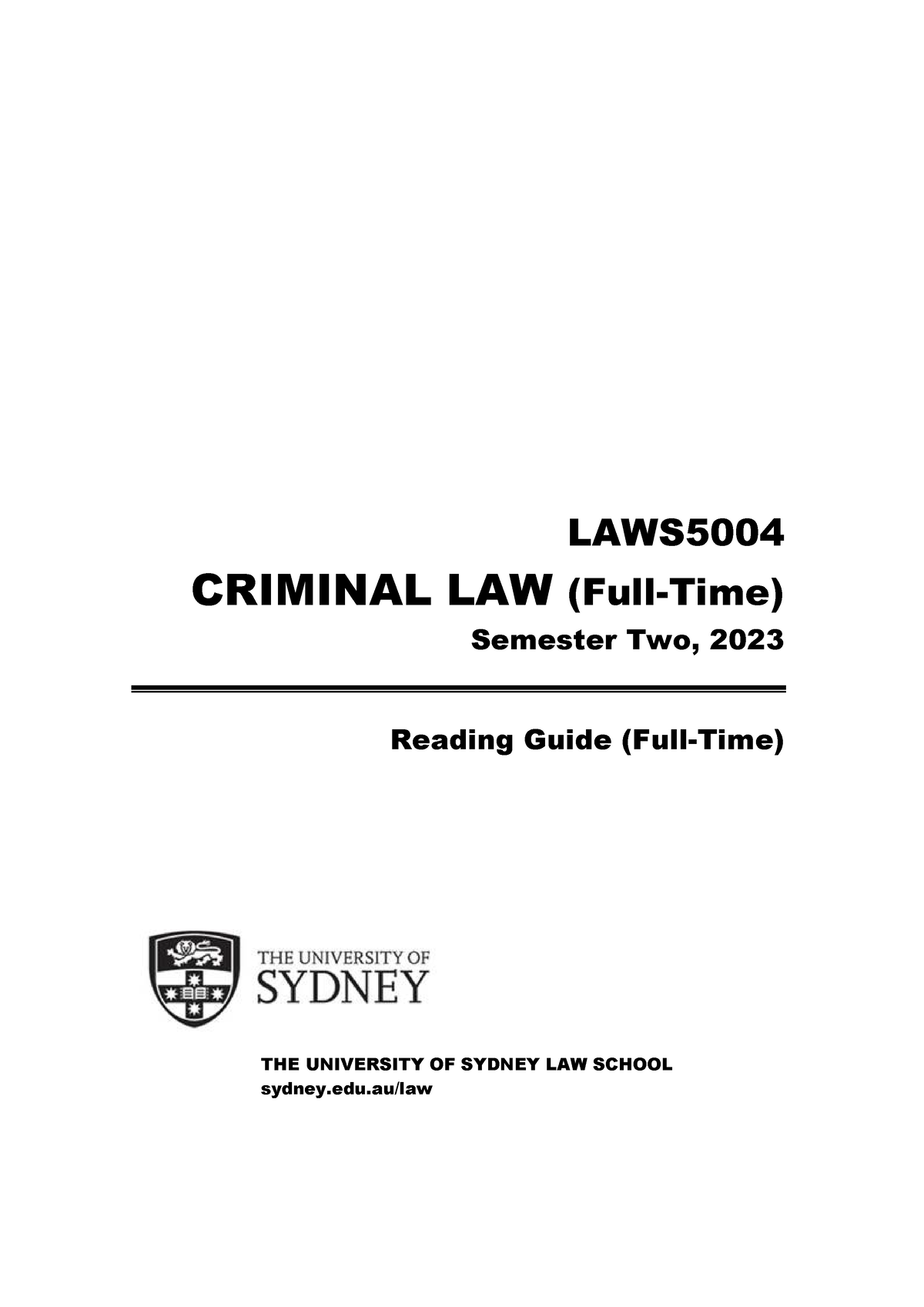 Reading Guide - Laws Criminal Law (full-time) Semester Two, 2023 