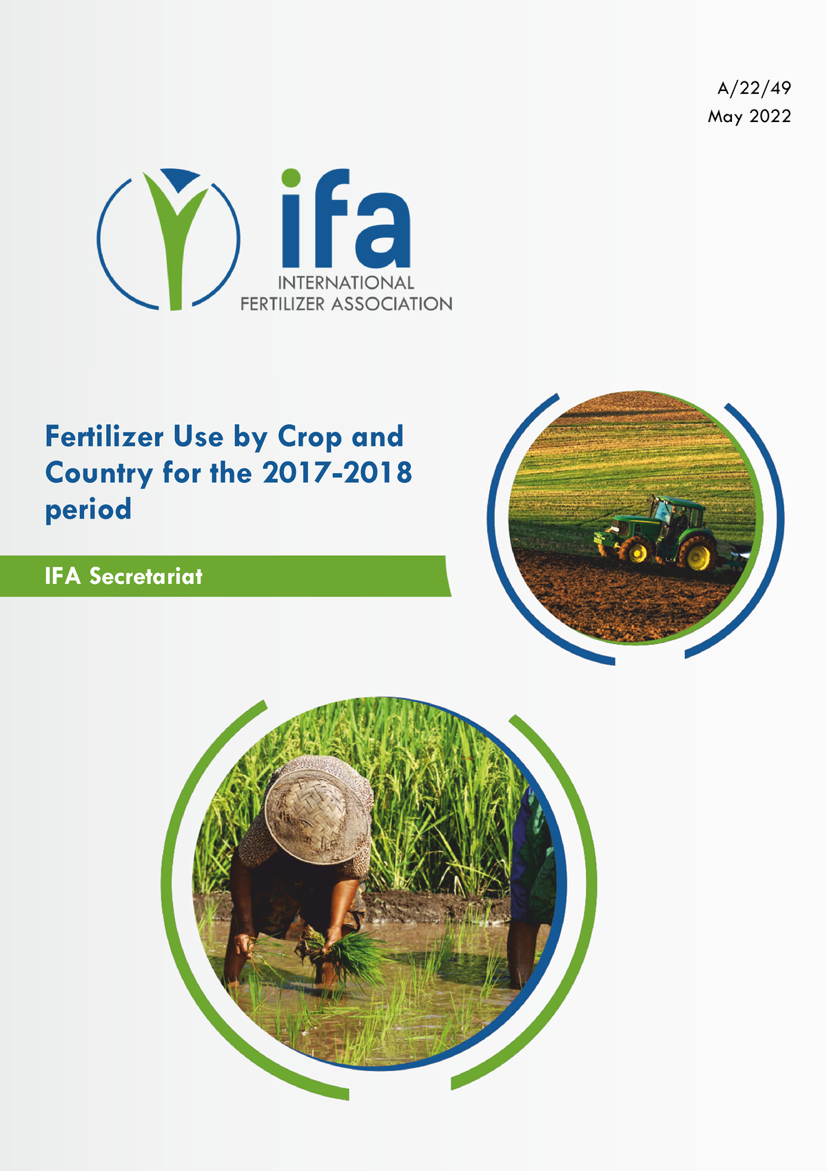 2022 IFA Fertilizer Use by Crop 2018 report final A/22/ May 2022