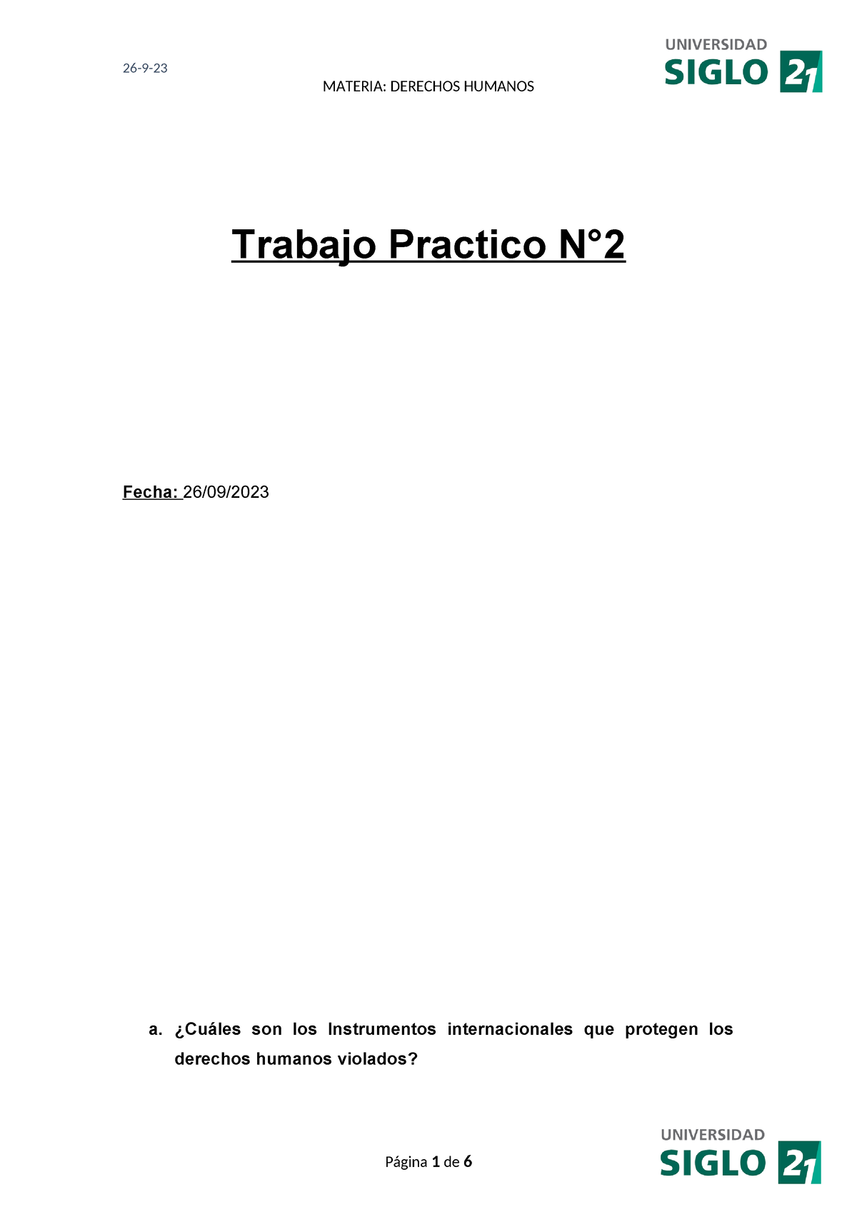 Trabajo Práctico N°2 Derechos Humanos - MATERIA: DERECHOS HUMANOS ...