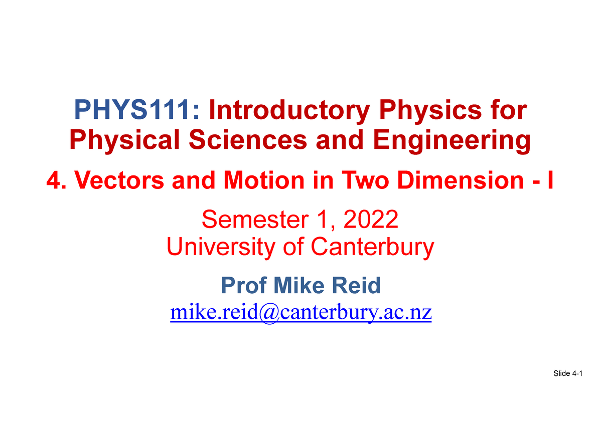 Lecture 04 - Slide 4- PHYS111: Introductory Physics For Physical ...