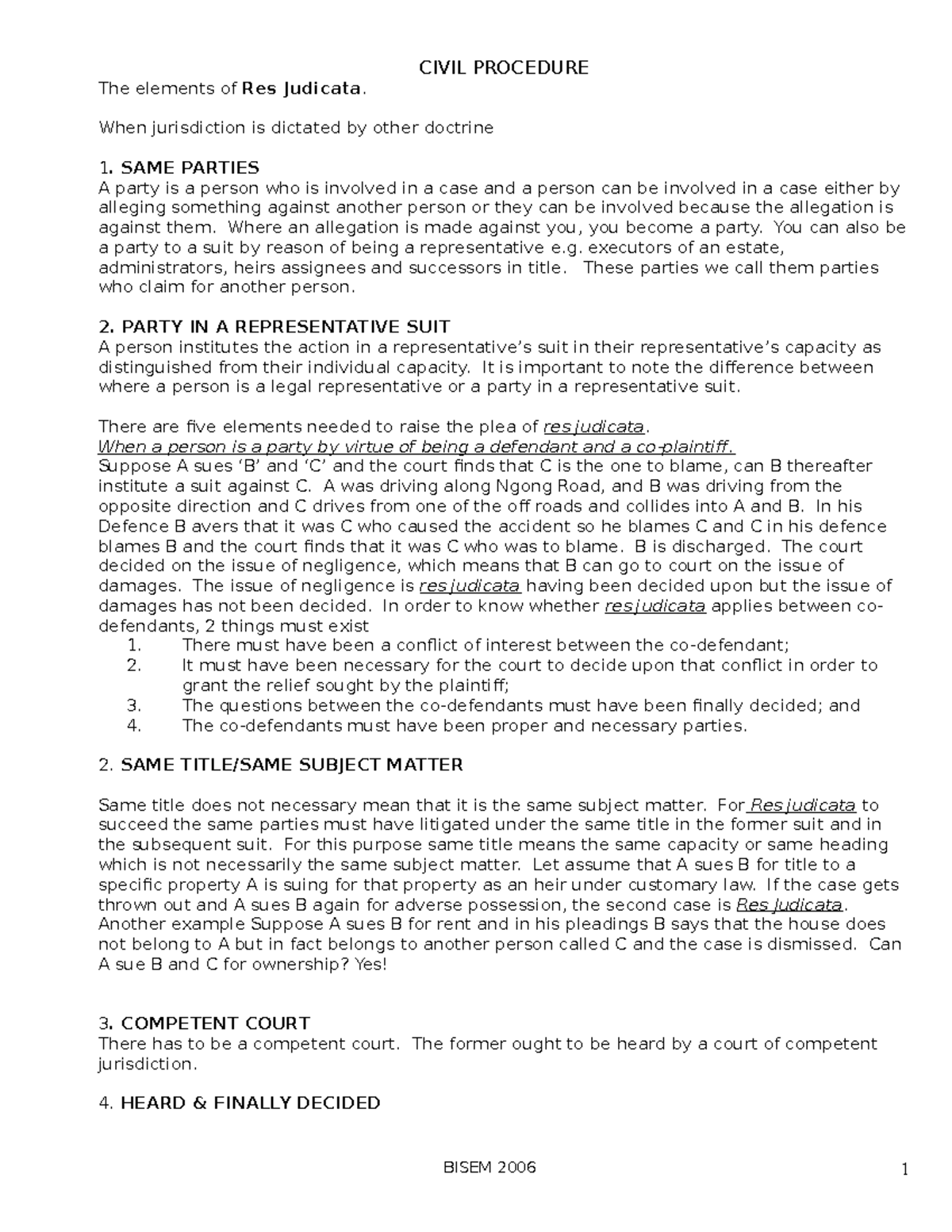 Civil Procedure I - The elements of Res Judicata. When jurisdiction is ...
