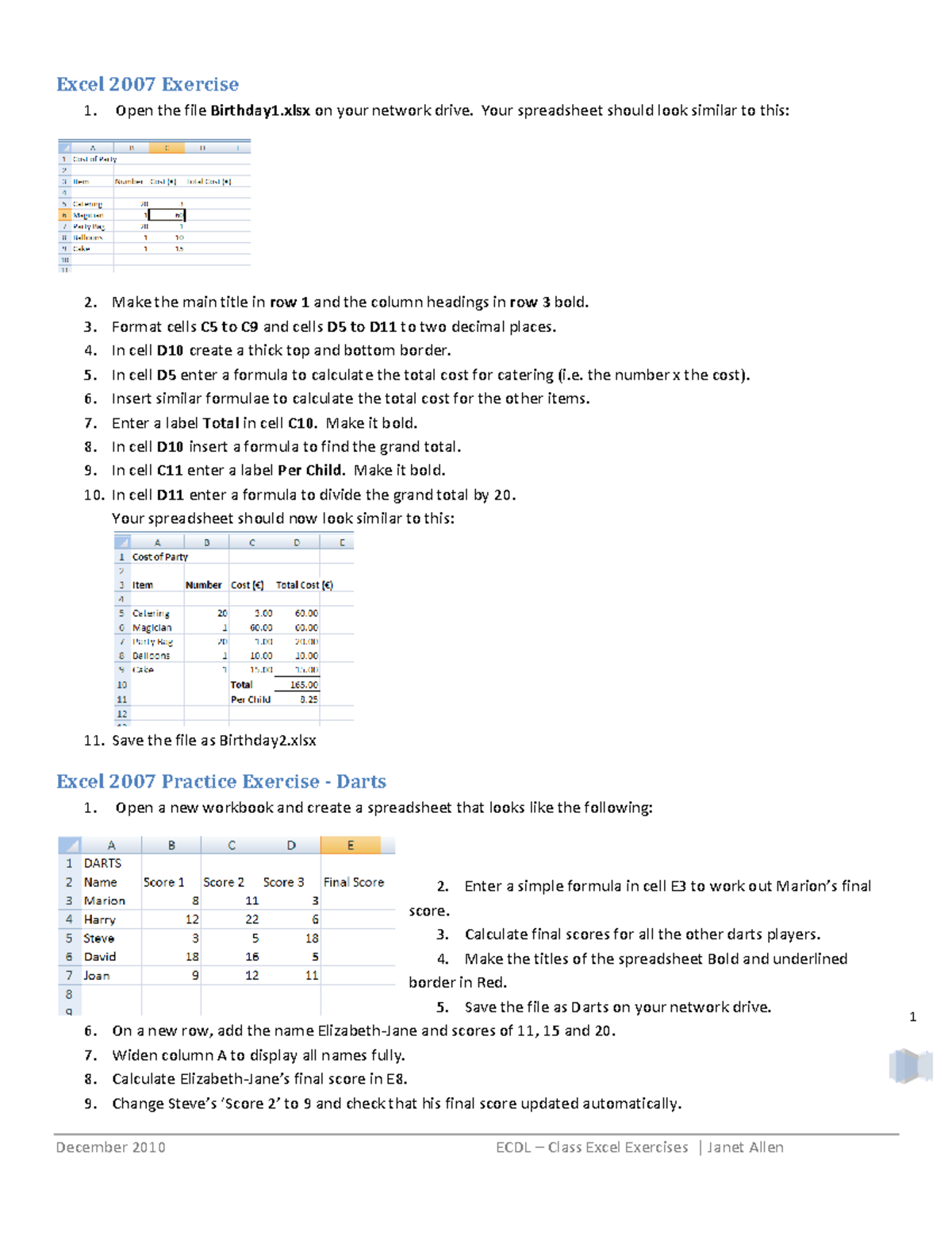 Excel Class Exercises - 1 Excel 2007 Exercise Open the file Birthday1 ...