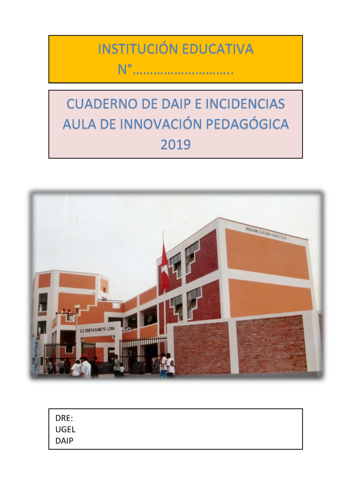 Cuaderno De Incidencias 2019 - INSTITUCI”N EDUCATIVA INSTITUCI”N ...