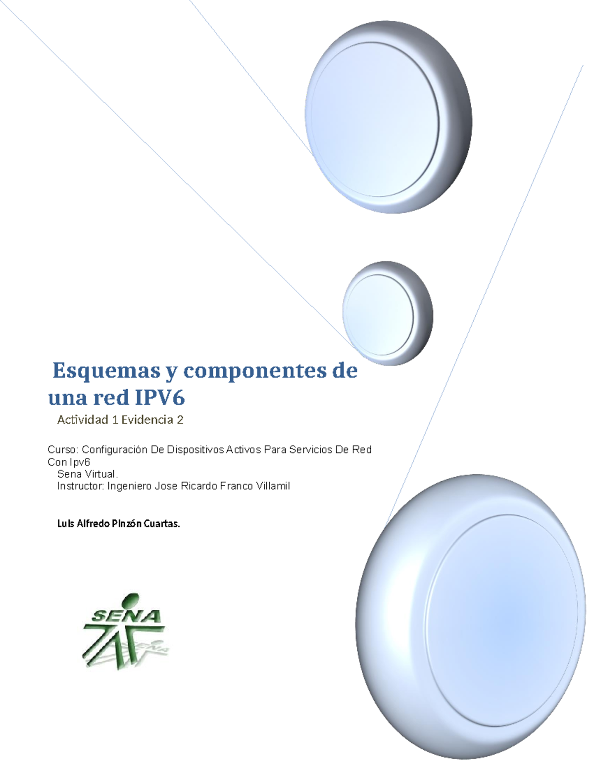 Document(2)-convertido - Esquemas y componentes de una red IPV ...