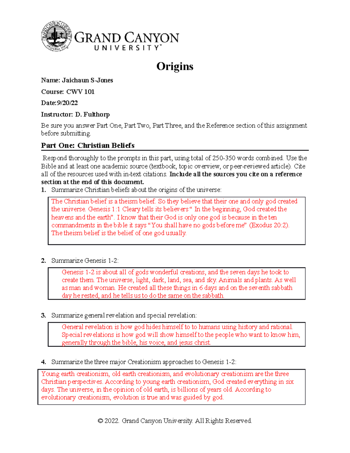 Origins - Graded As A B - Origins Name: Jaichaun S-Jones Course: CWV ...