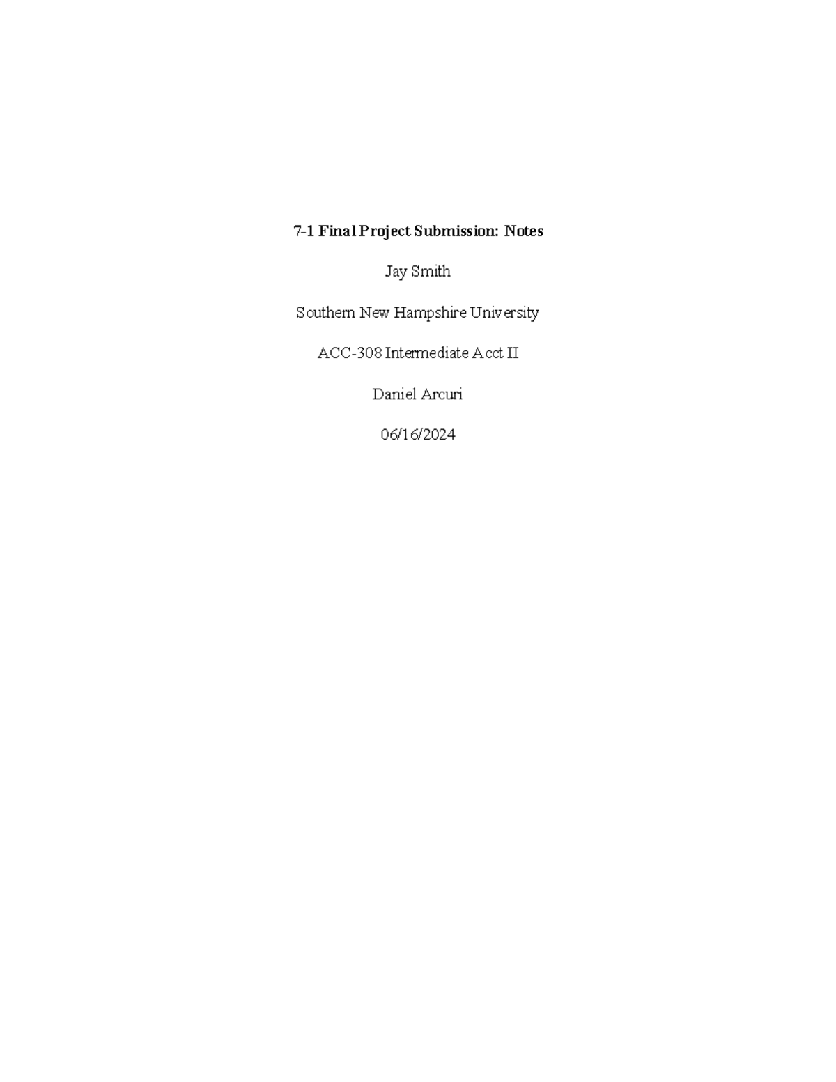7-1 Final Project Submission Notes - There is an asset that is recorded ...