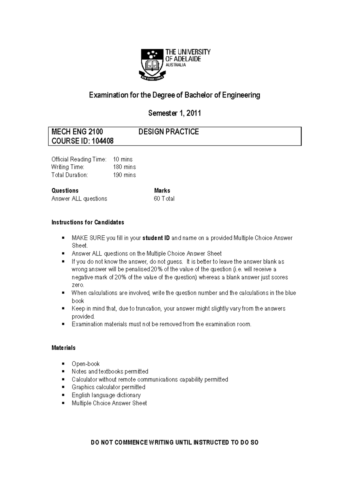 Exam 2011, questions - semester 1 - Examination for the Degree of ...