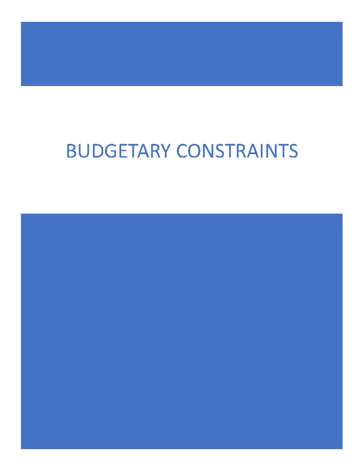 Budgetary Constraints BUDGETARY CONSTRAINTS INTRODUCTION The budget line is a tool used to