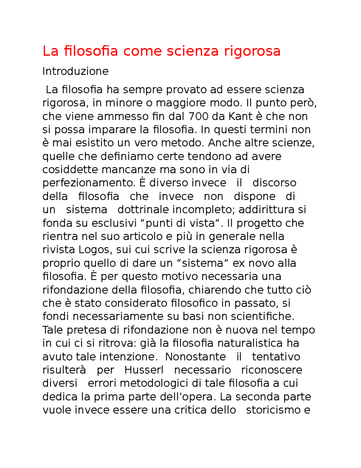 Riassunto "la filosofia come scienza rigorosa" La ilosoia come