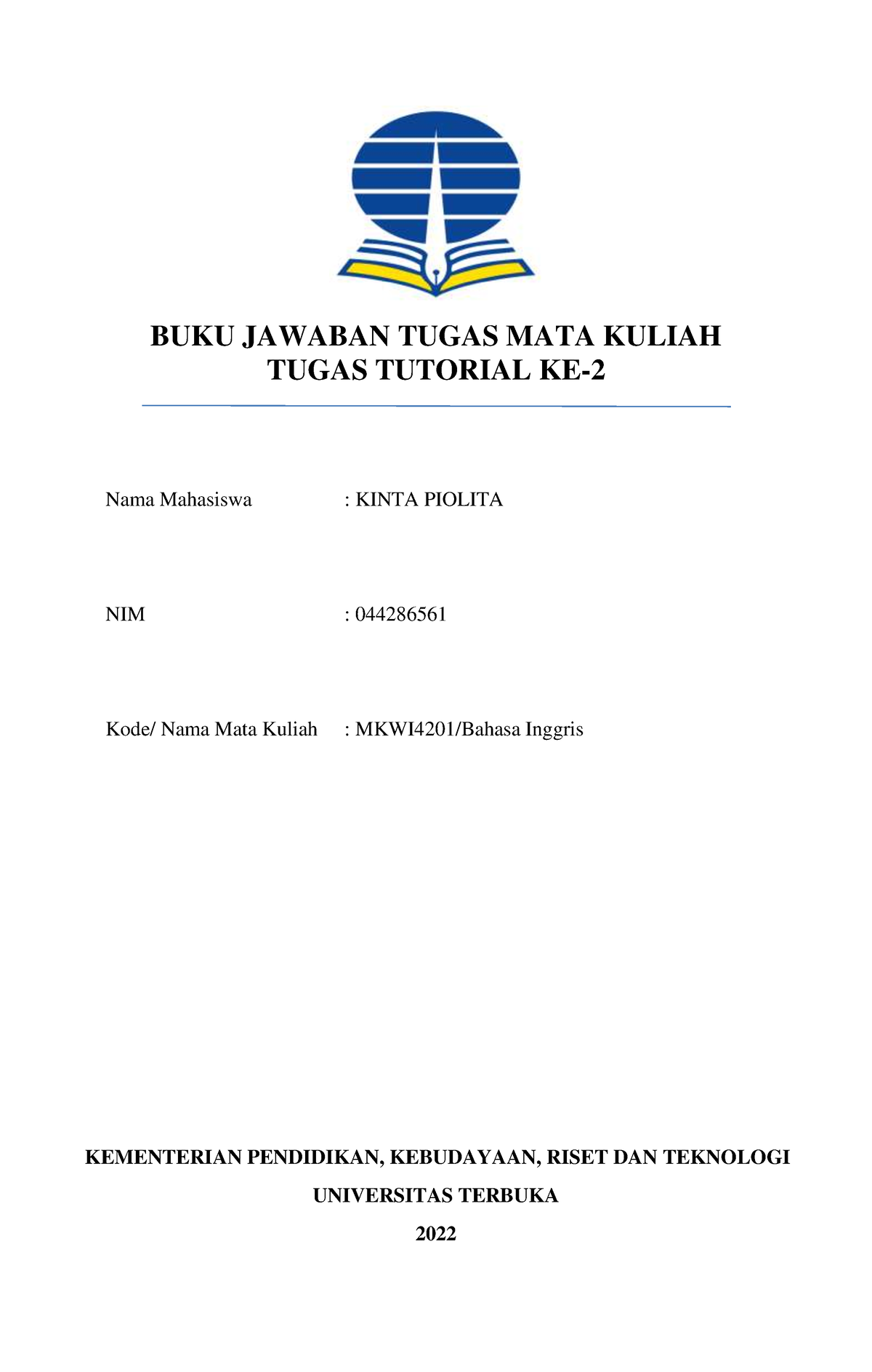 BUKU Jawaban Tugas MATA Kuliah Bahasa Inggris, Kinta Piolita (044286561 ...